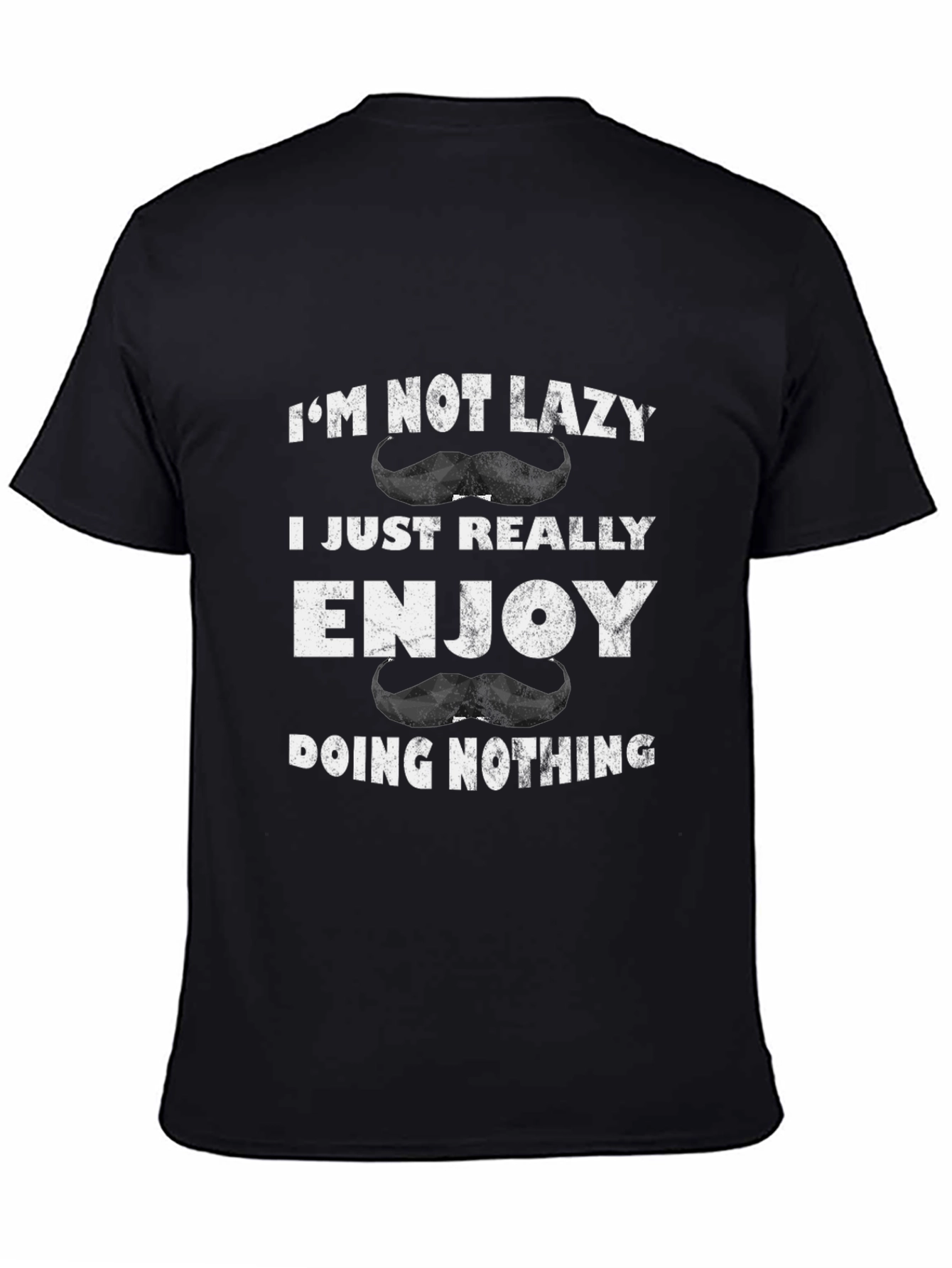 Funny Im Not Lazy Graphic T-Shirt