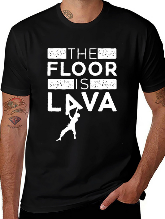 The Floor is Lava T-Shirt | Novelty Graphic Tee