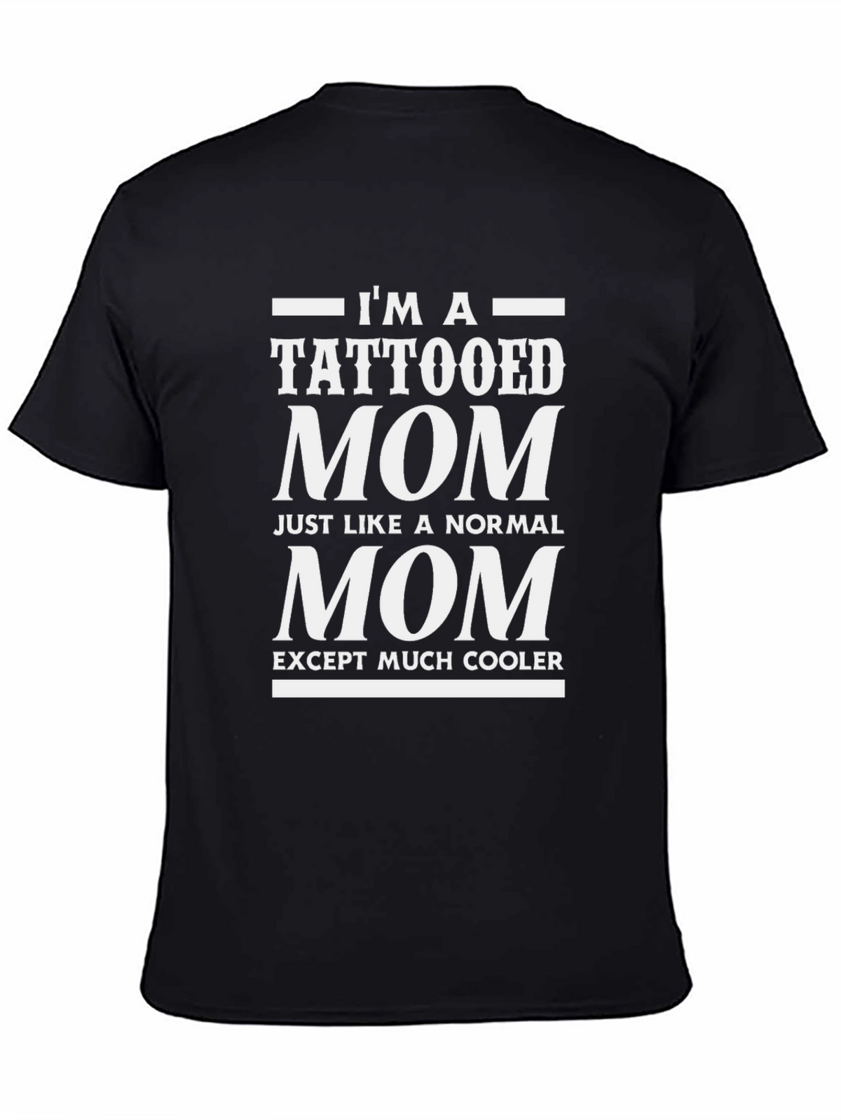 Tattooed Mom Graphic T-Shirt - Cool Mothers Day Tee