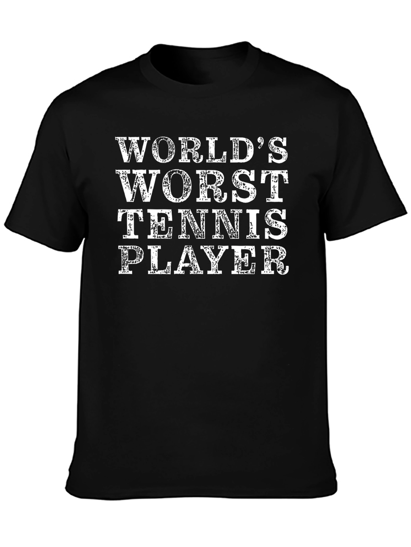 Worlds Worst Tennis Player Black T-Shirt