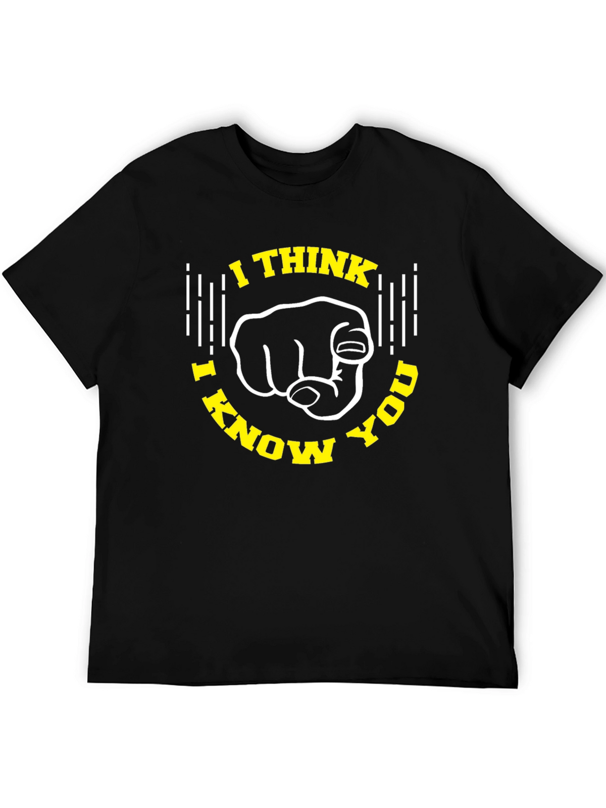 I Think I Know You Black Graphic Tee