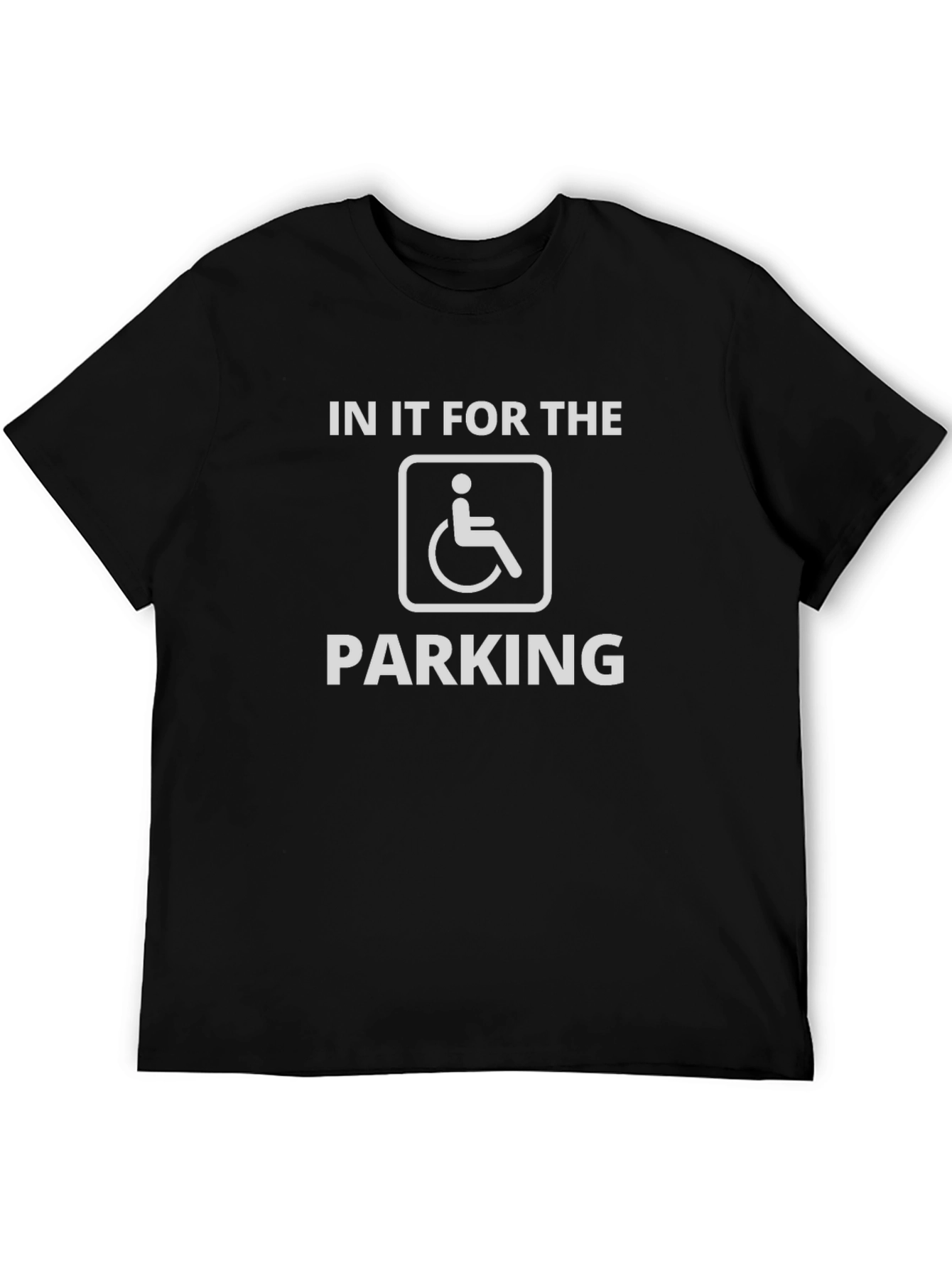 Funny Handicapped Parking T-Shirt