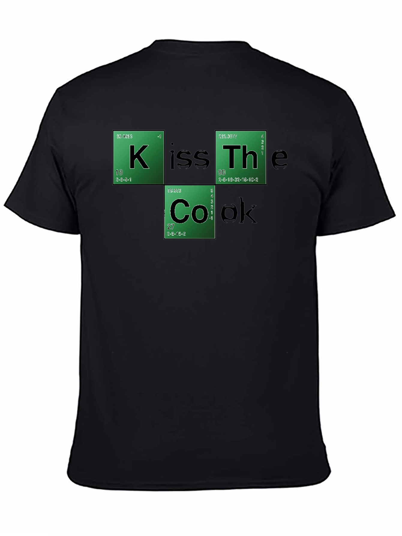Kiss The Cook Periodic Table Style Black T-Shirt