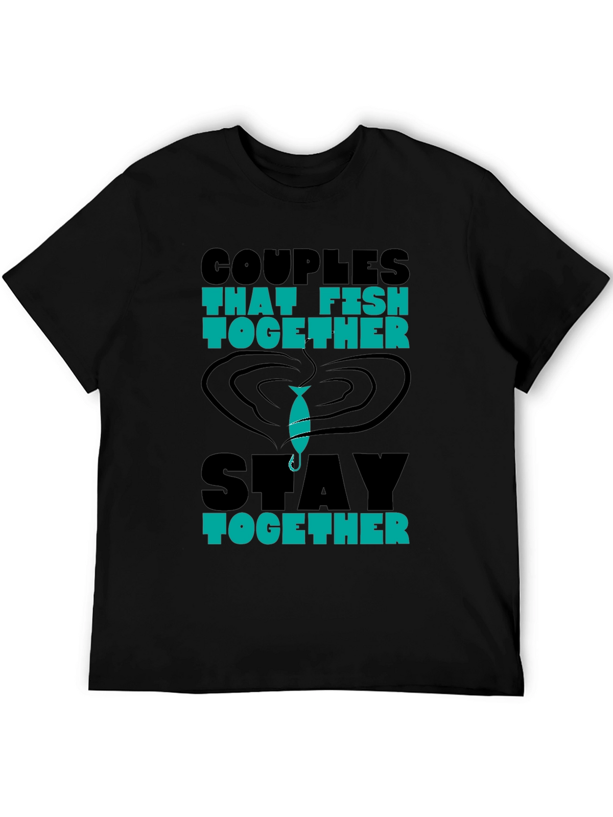 Couples That Fish Together Graphic Tee