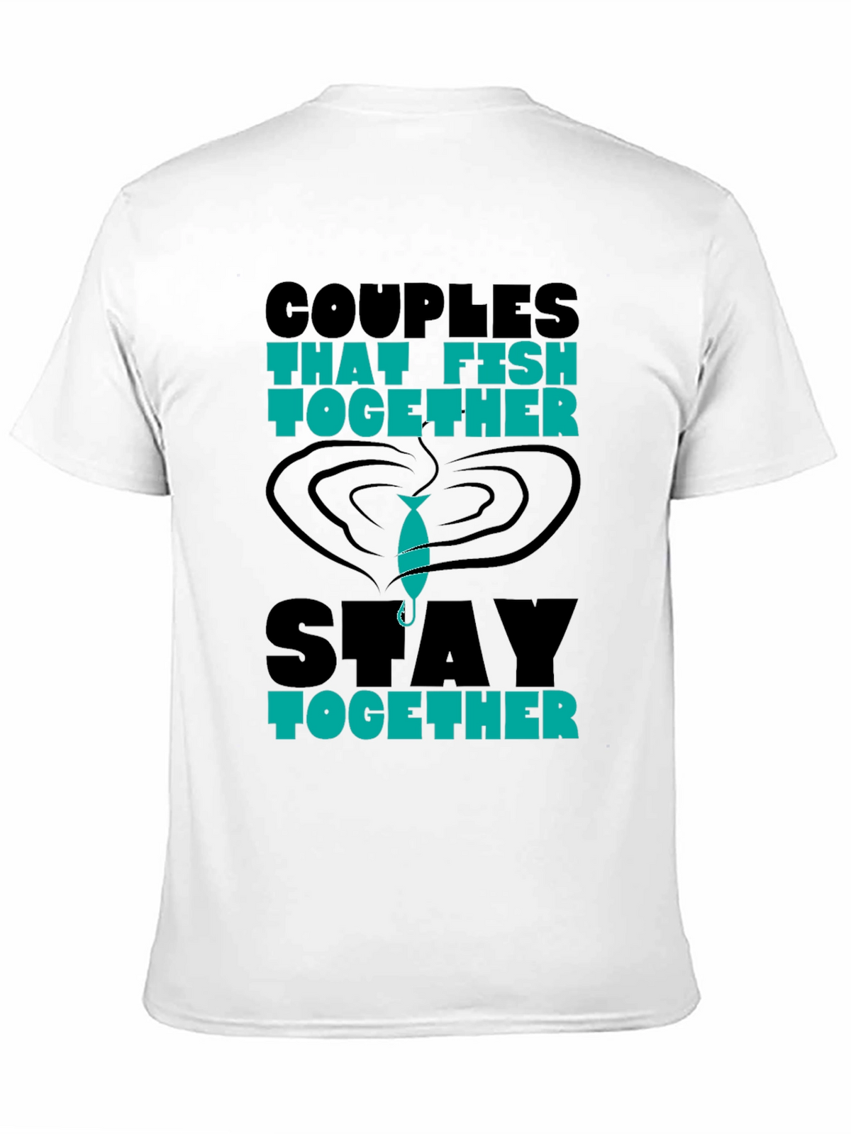 Couples That Fish Together Graphic Tee
