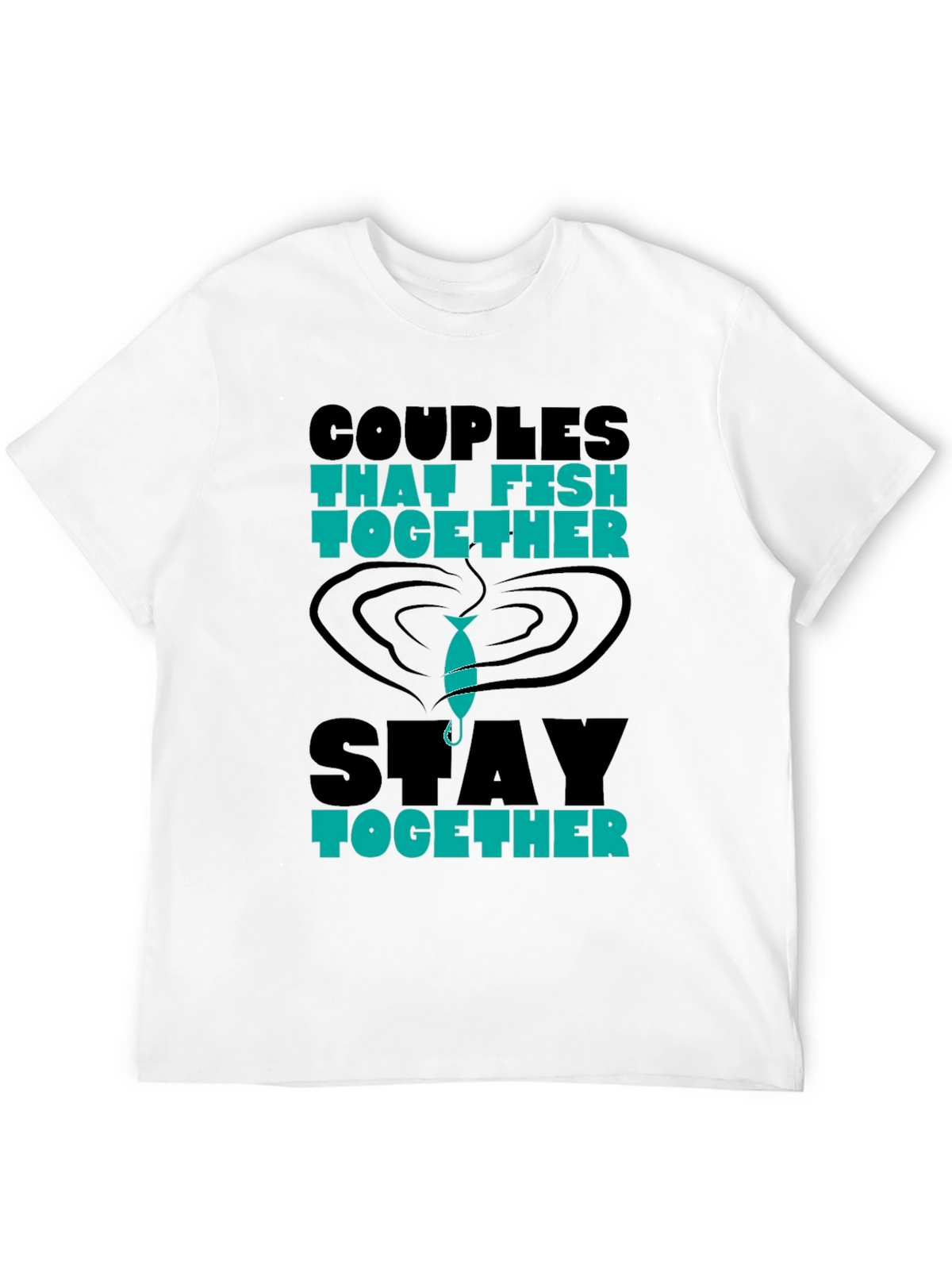 Couples That Fish Together Graphic Tee