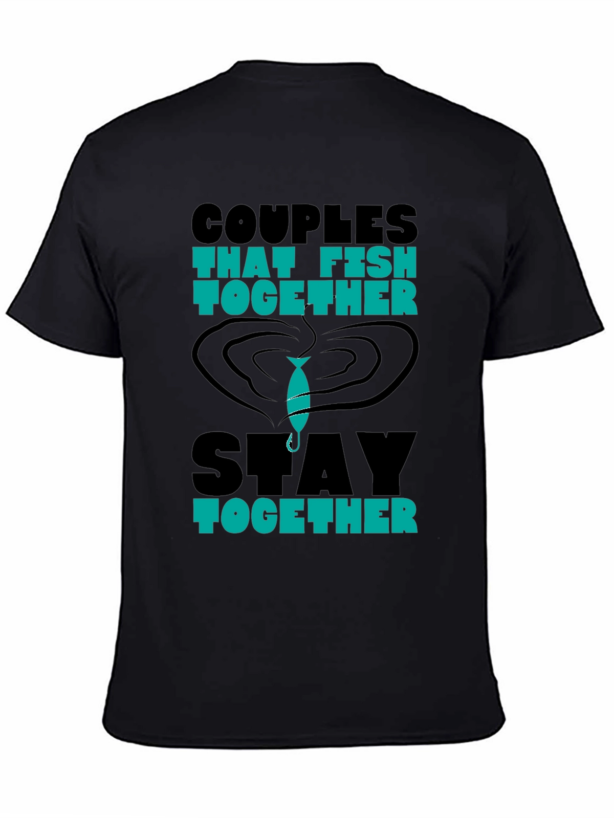 Couples That Fish Together Graphic Tee