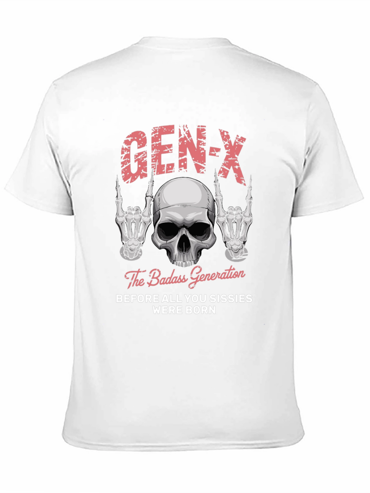 Gen-X Badass Generation T-Shirt