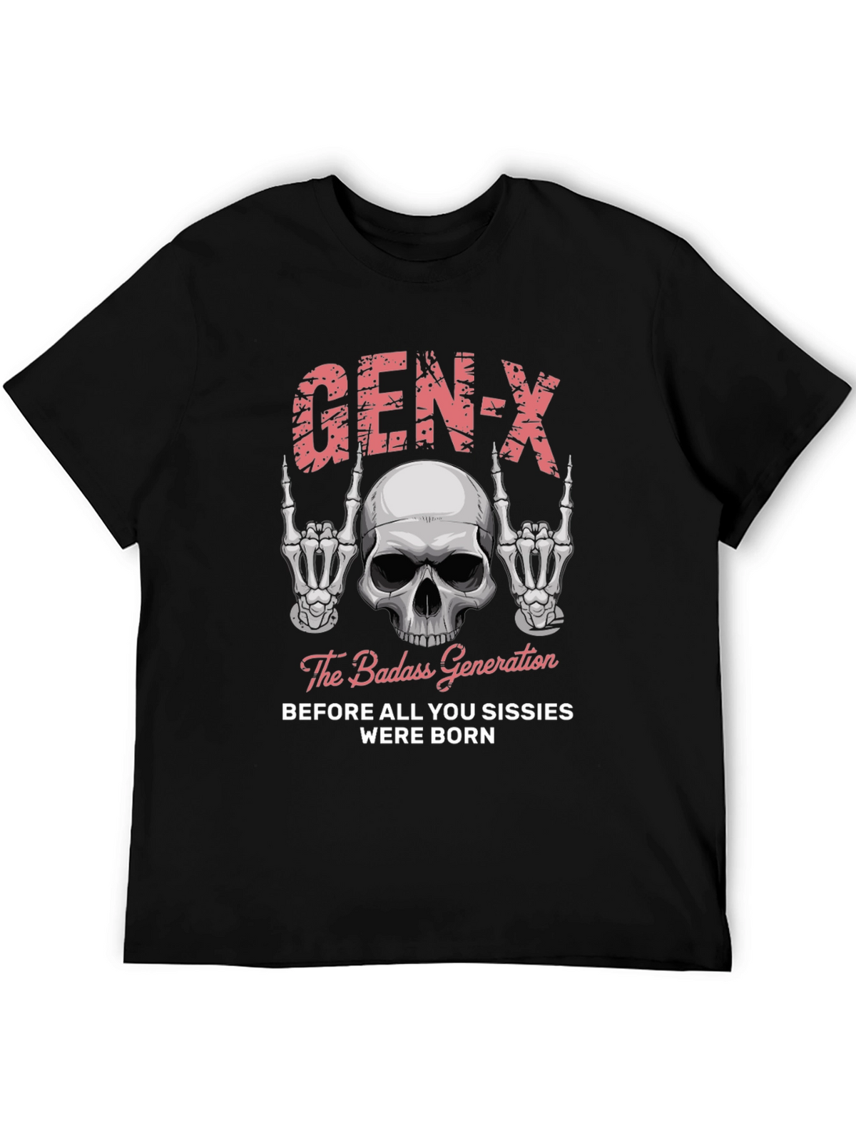 Gen-X Badass Generation T-Shirt