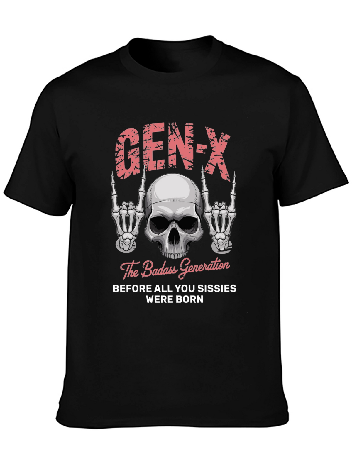 Gen-X Badass Generation T-Shirt