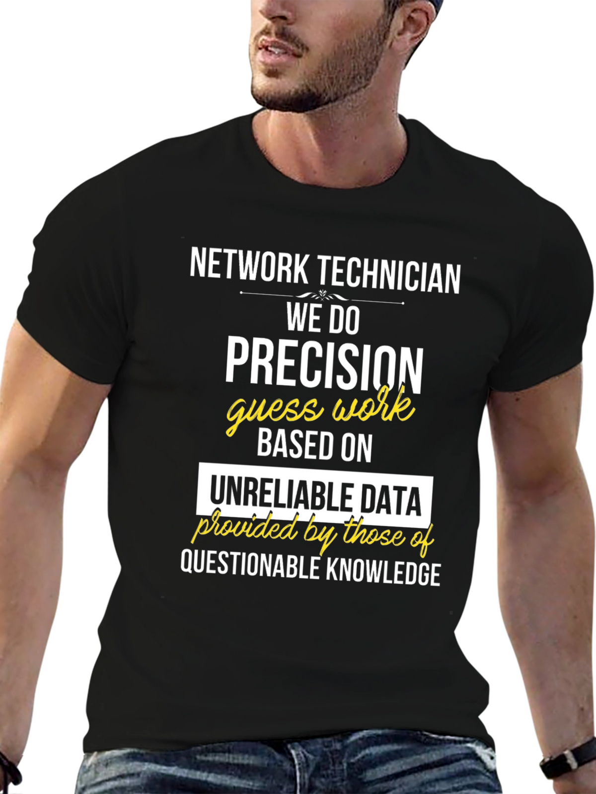 Network Technician Precision T-Shirt