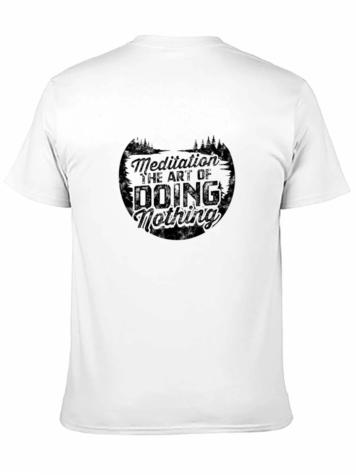 Meditation the Art of Doing Nothing T-Shirt
