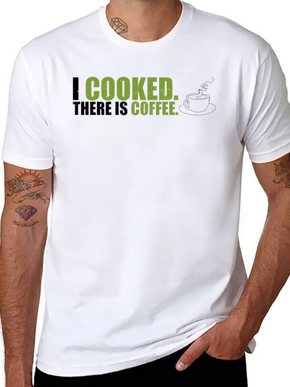 I Cooked There Is Coffee - Graphic Tee