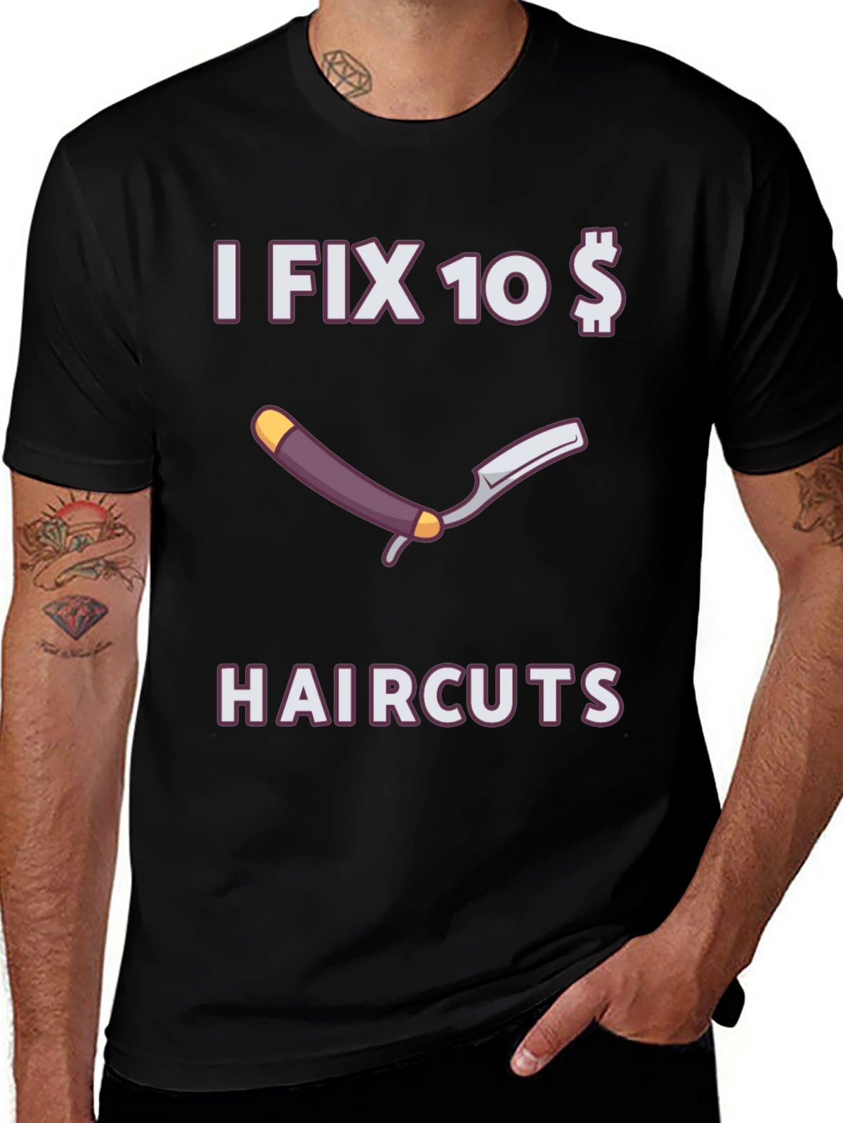 Funny I Fix 10 Dollar Haircuts T-Shirt