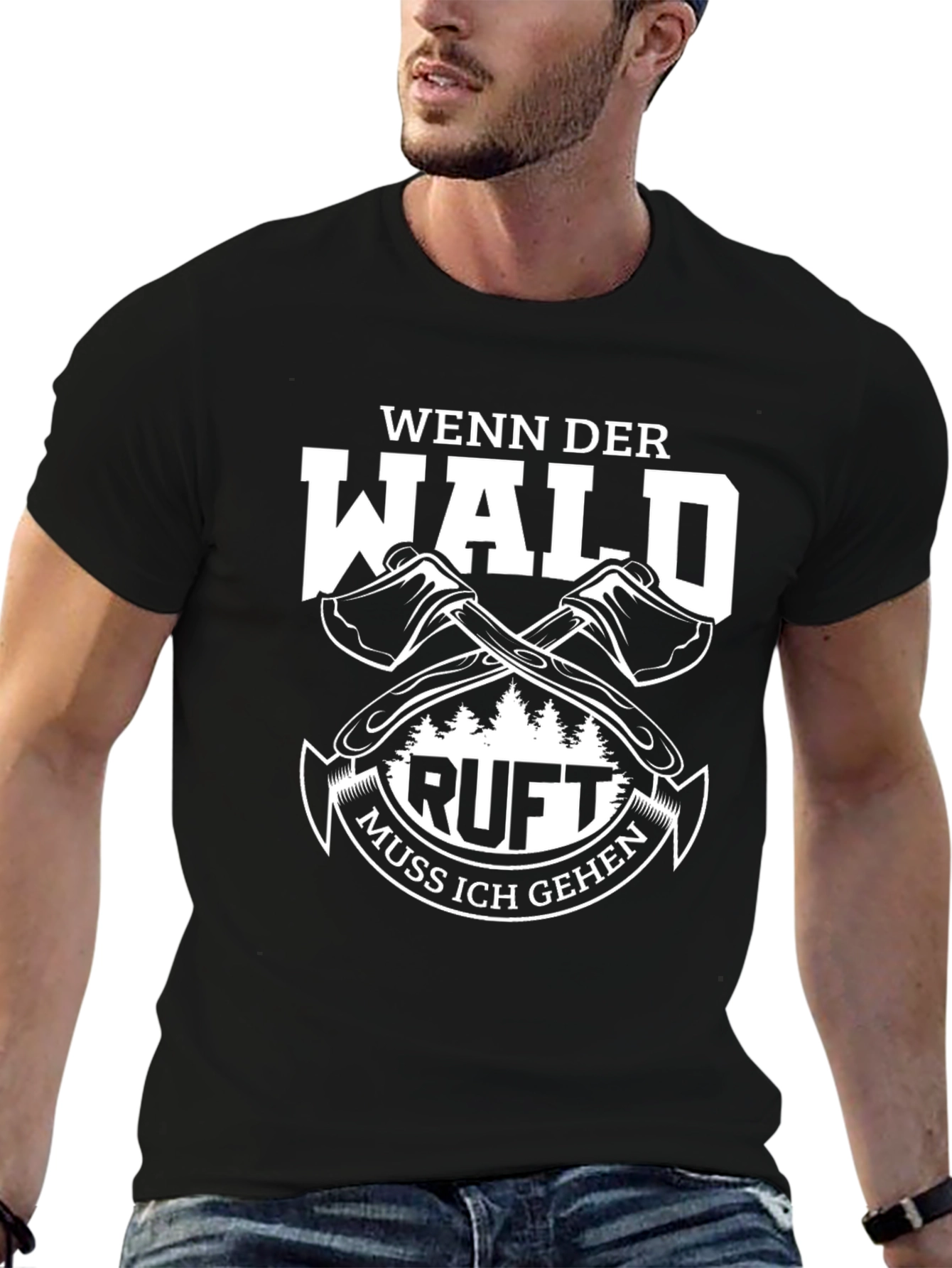 Wenn Der Wald Ruft T-Shirt Lumberjack Axe Graphic Tee