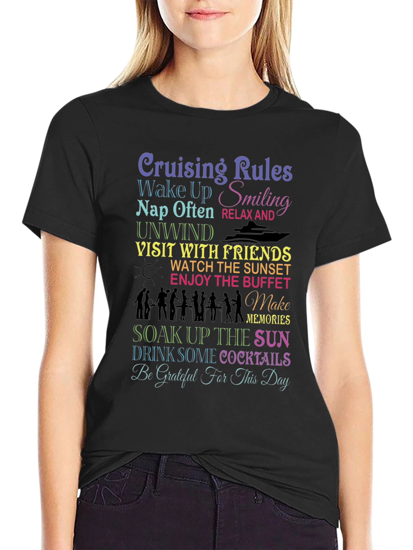 Cruising Rules T-Shirt: Wake Up Smiling