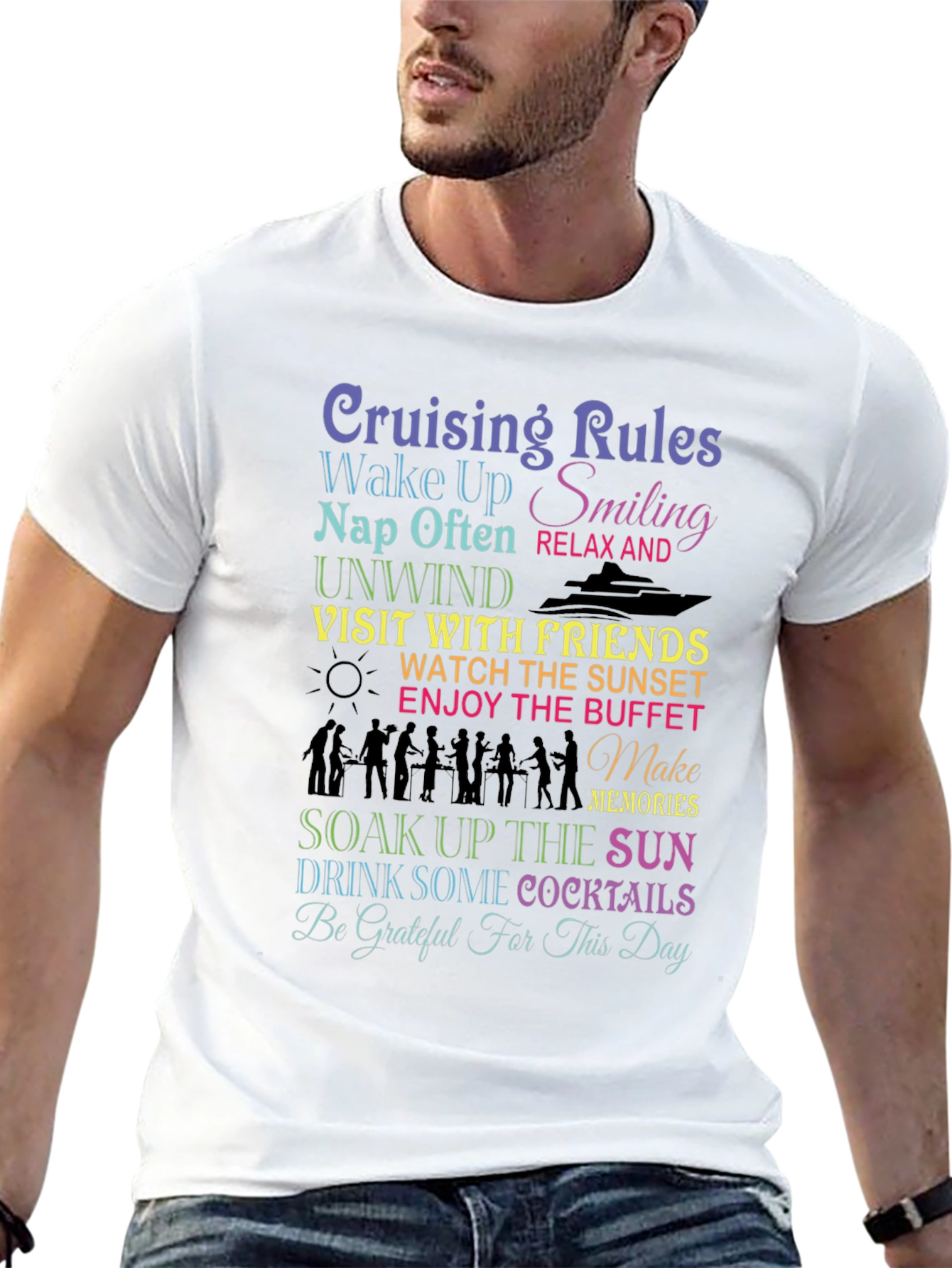Cruising Rules T-Shirt: Wake Up Smiling