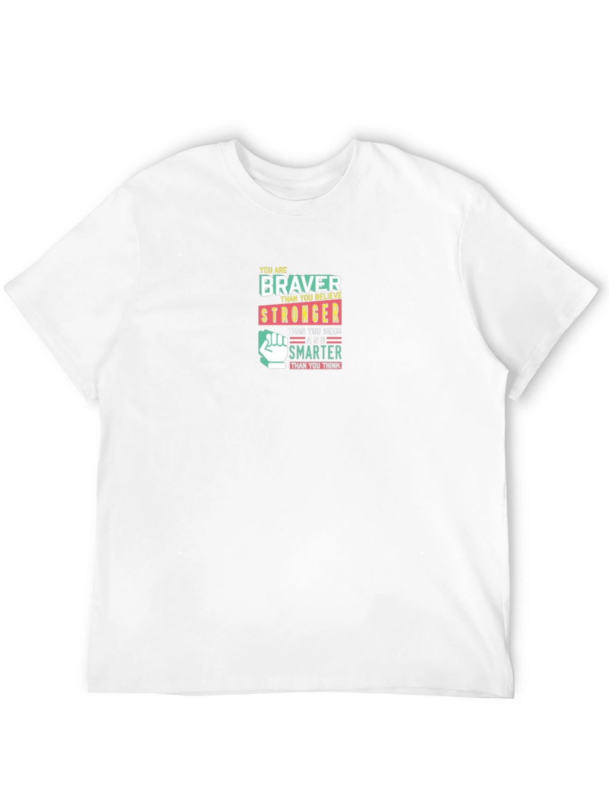 Inspirational Braver Stronger Smarter Graphic T-Shirt