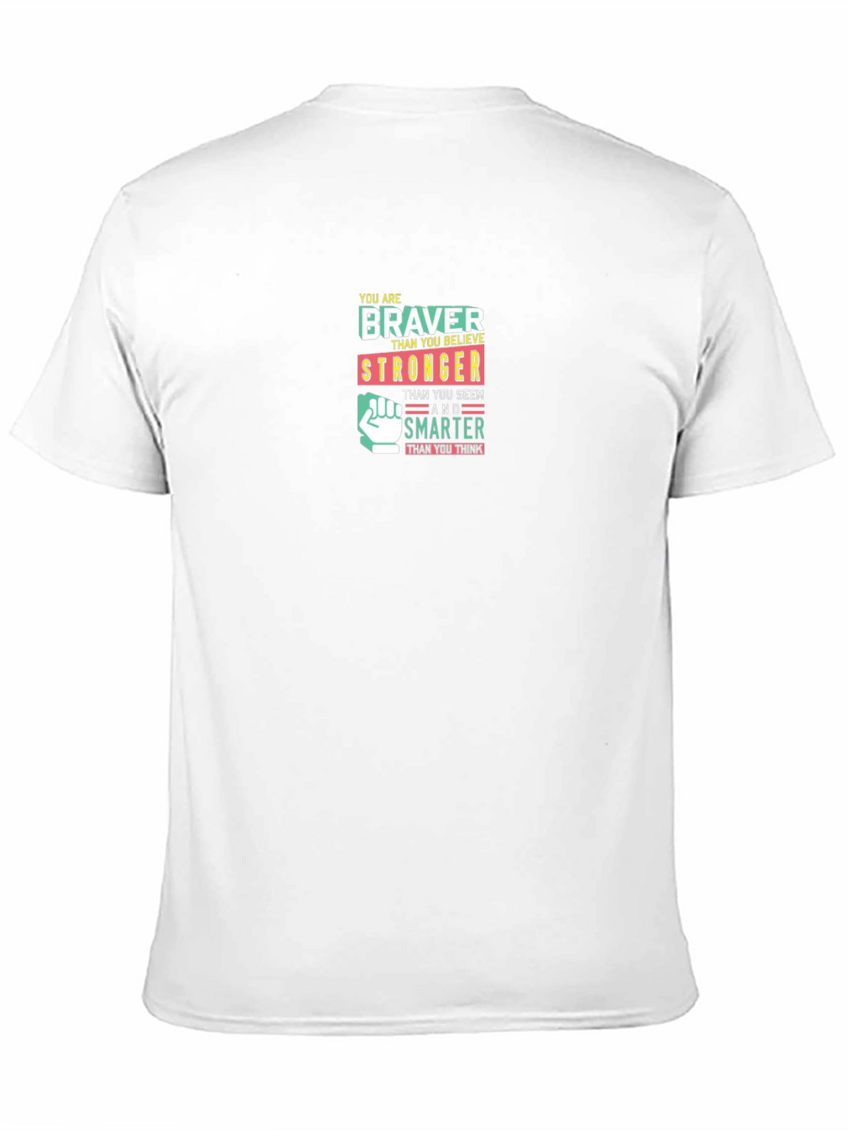 Inspirational Braver Stronger Smarter Graphic T-Shirt