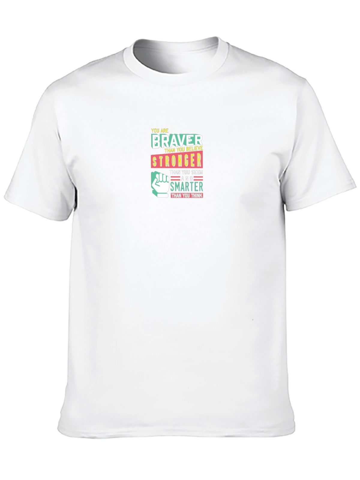 Inspirational Braver Stronger Smarter Graphic T-Shirt