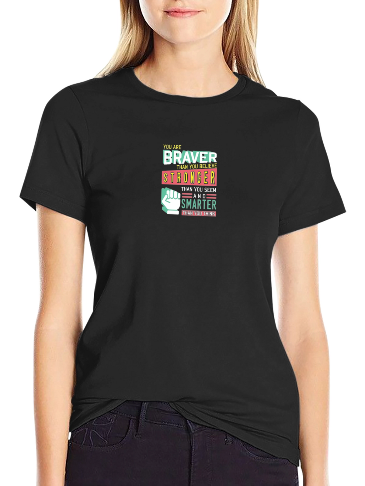 Inspirational Braver Stronger Smarter Graphic T-Shirt