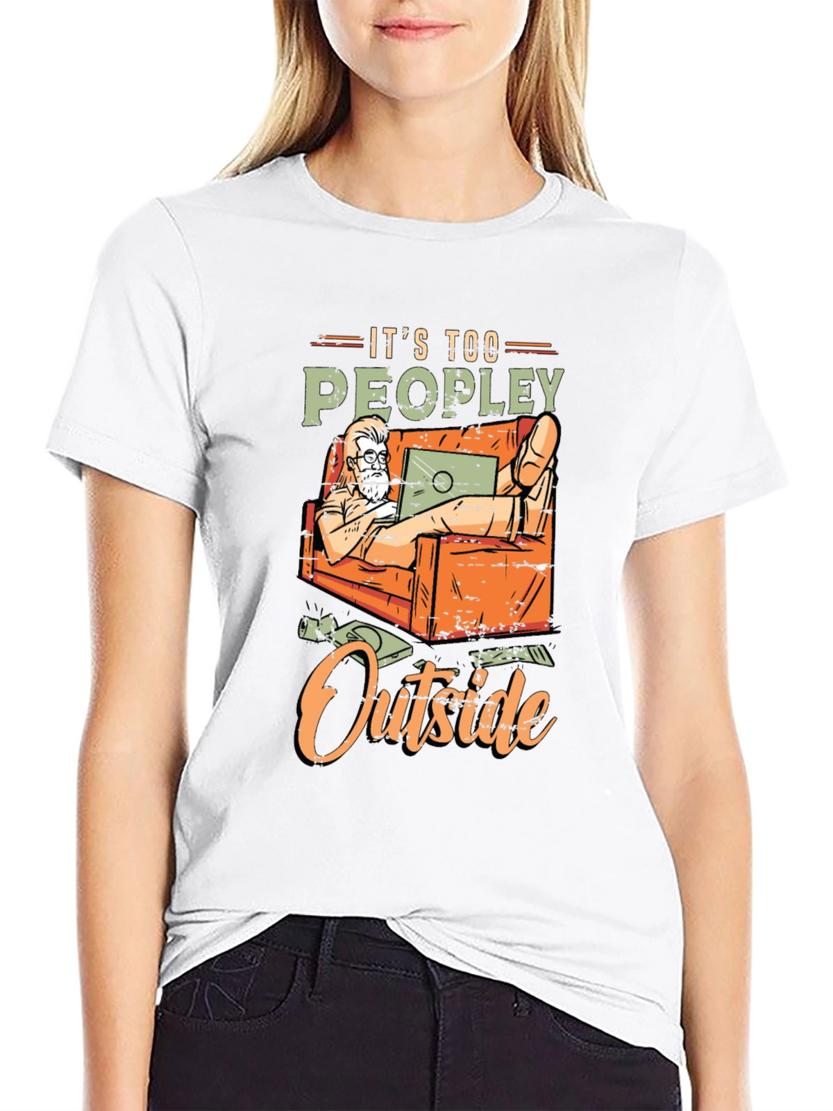 Its Too Peopley Outside Graphic T-Shirt