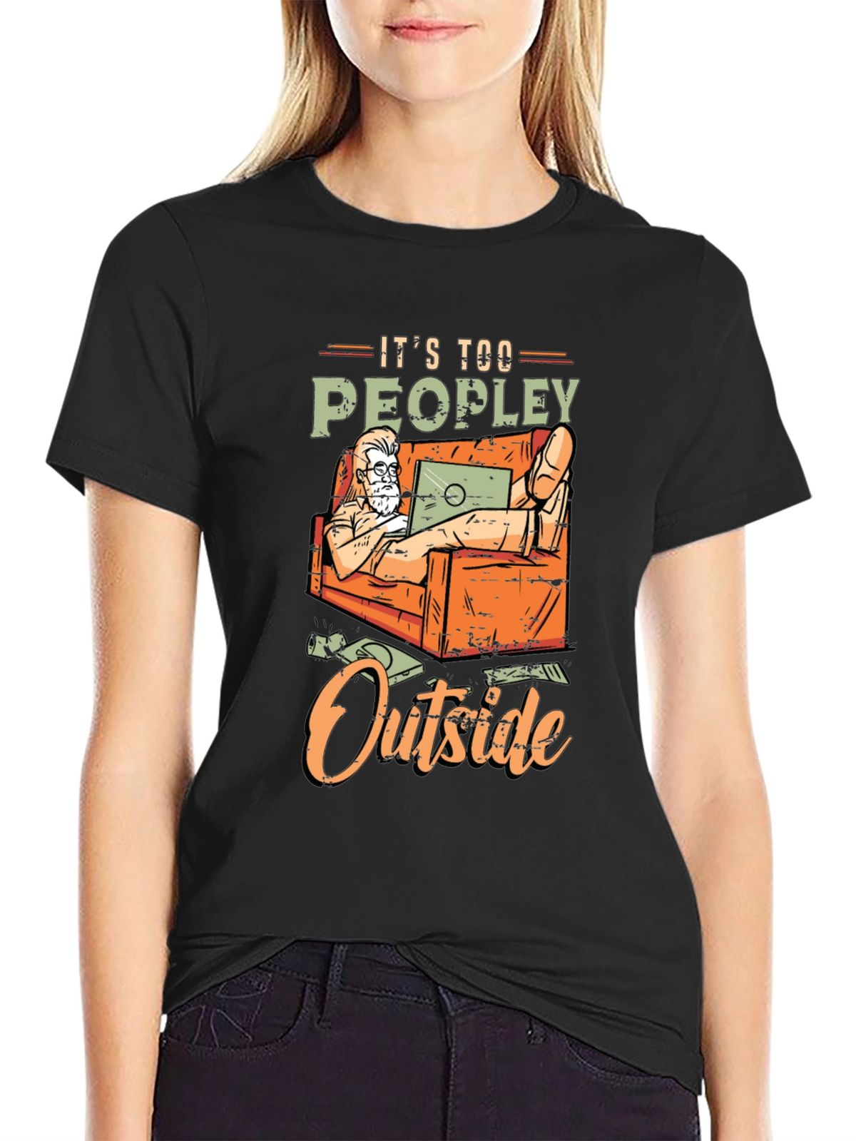 Its Too Peopley Outside Graphic T-Shirt