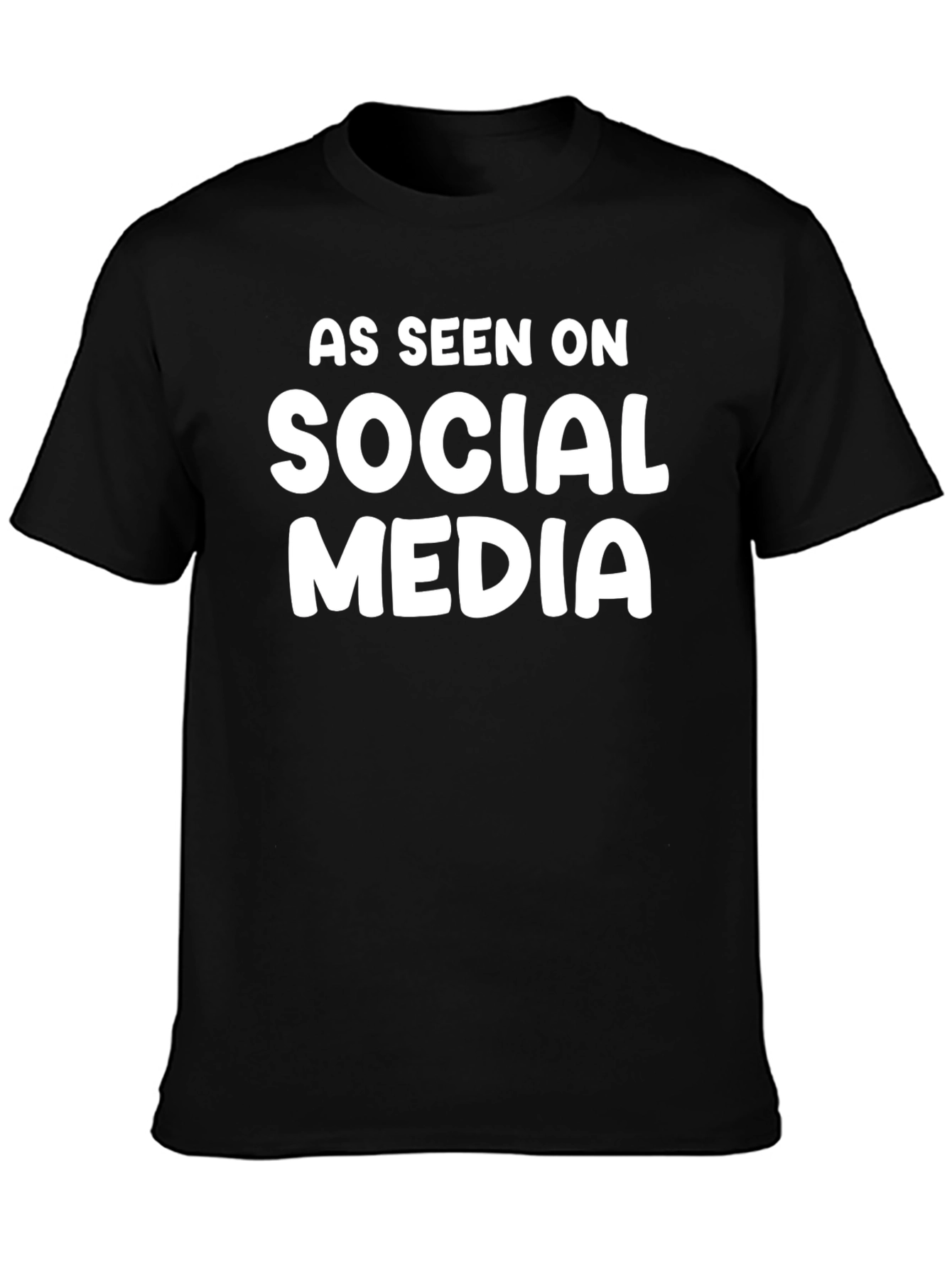 As Seen On Social Media Graphic T-Shirt