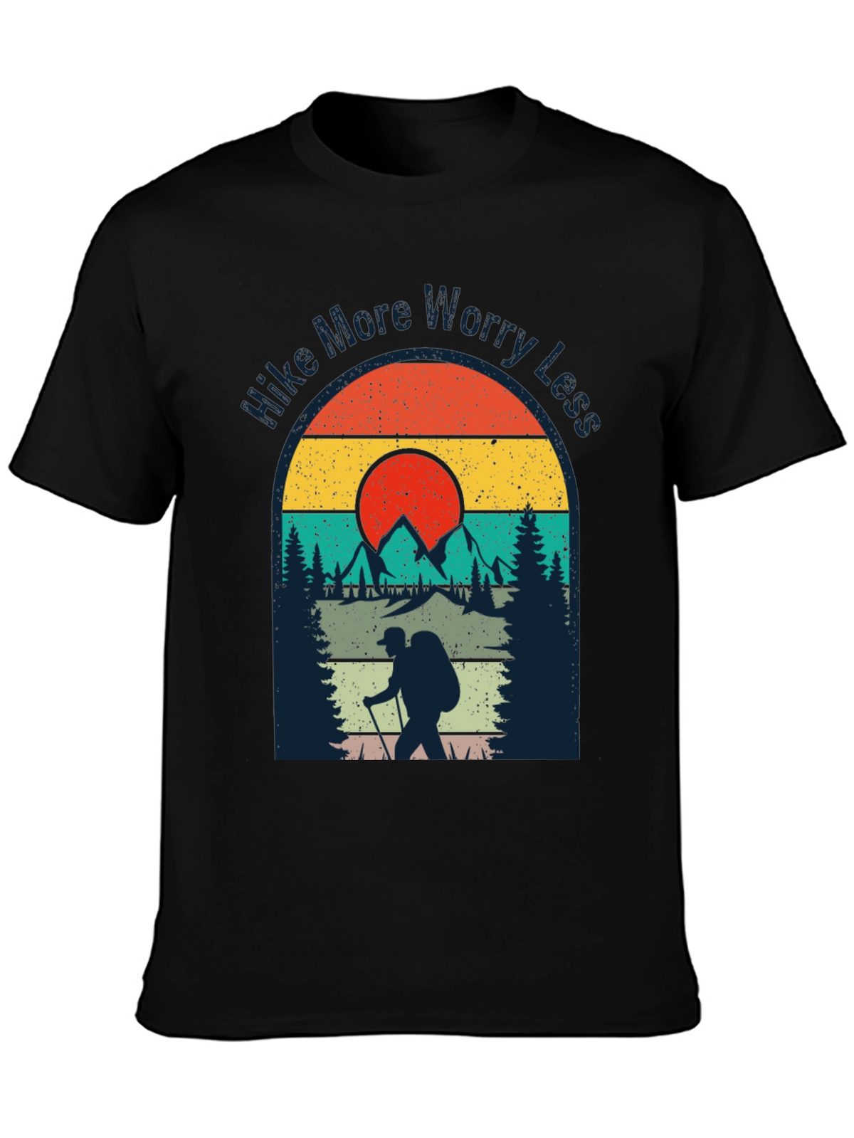 Hike More Worry Less T-Shirt