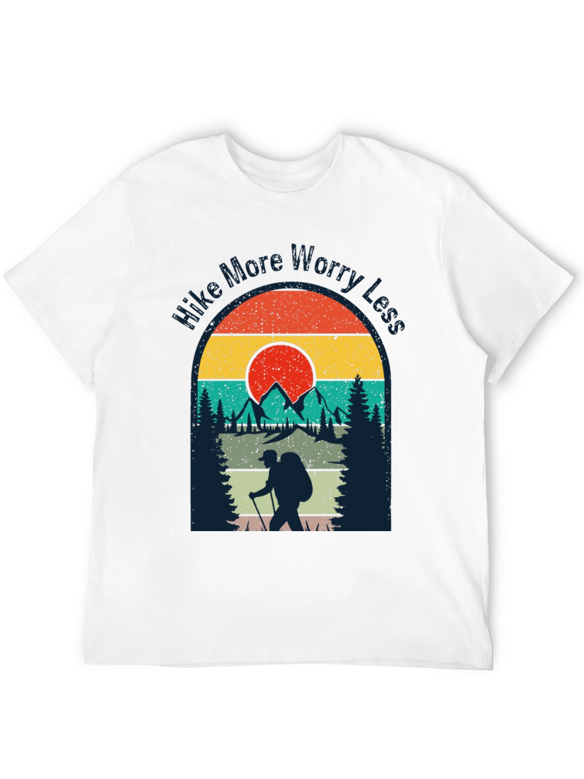 Hike More Worry Less T-Shirt