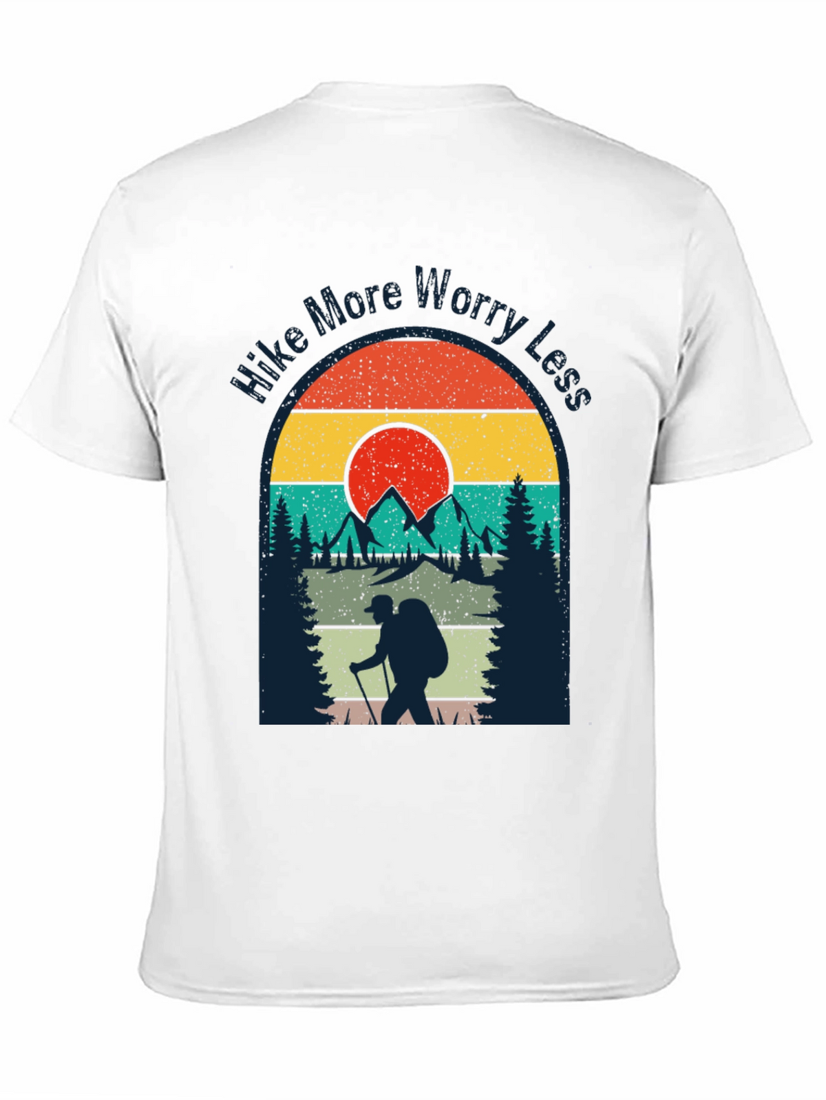 Hike More Worry Less T-Shirt