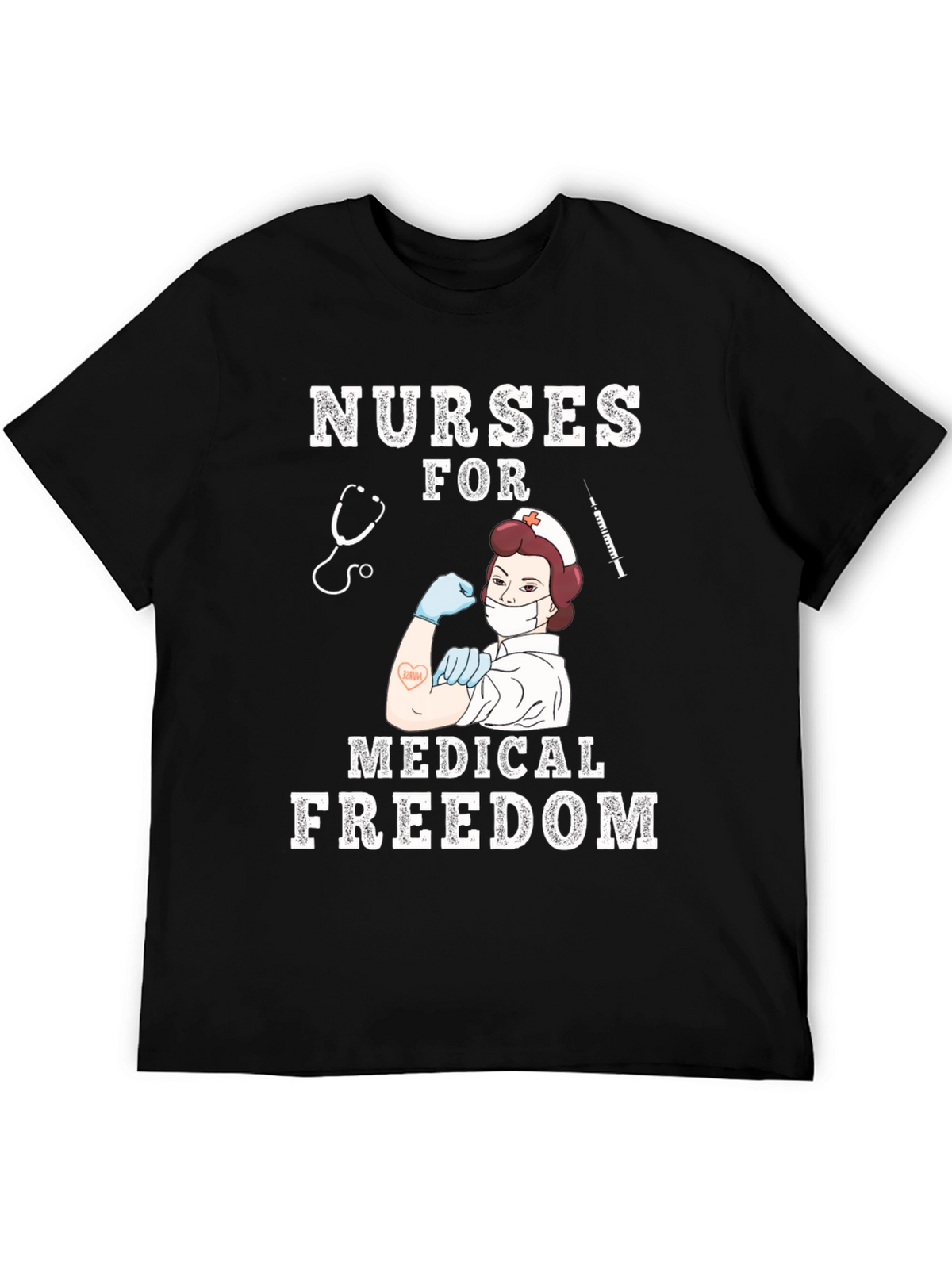 Nurses for Medical Freedom T-Shirt