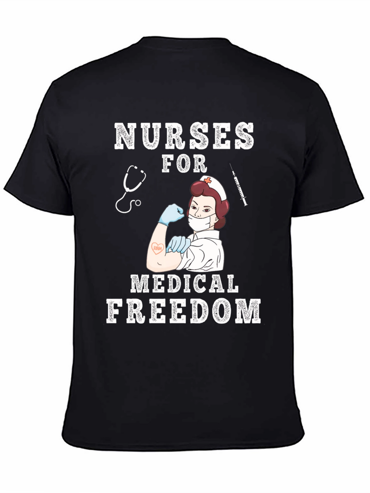 Nurses for Medical Freedom T-Shirt