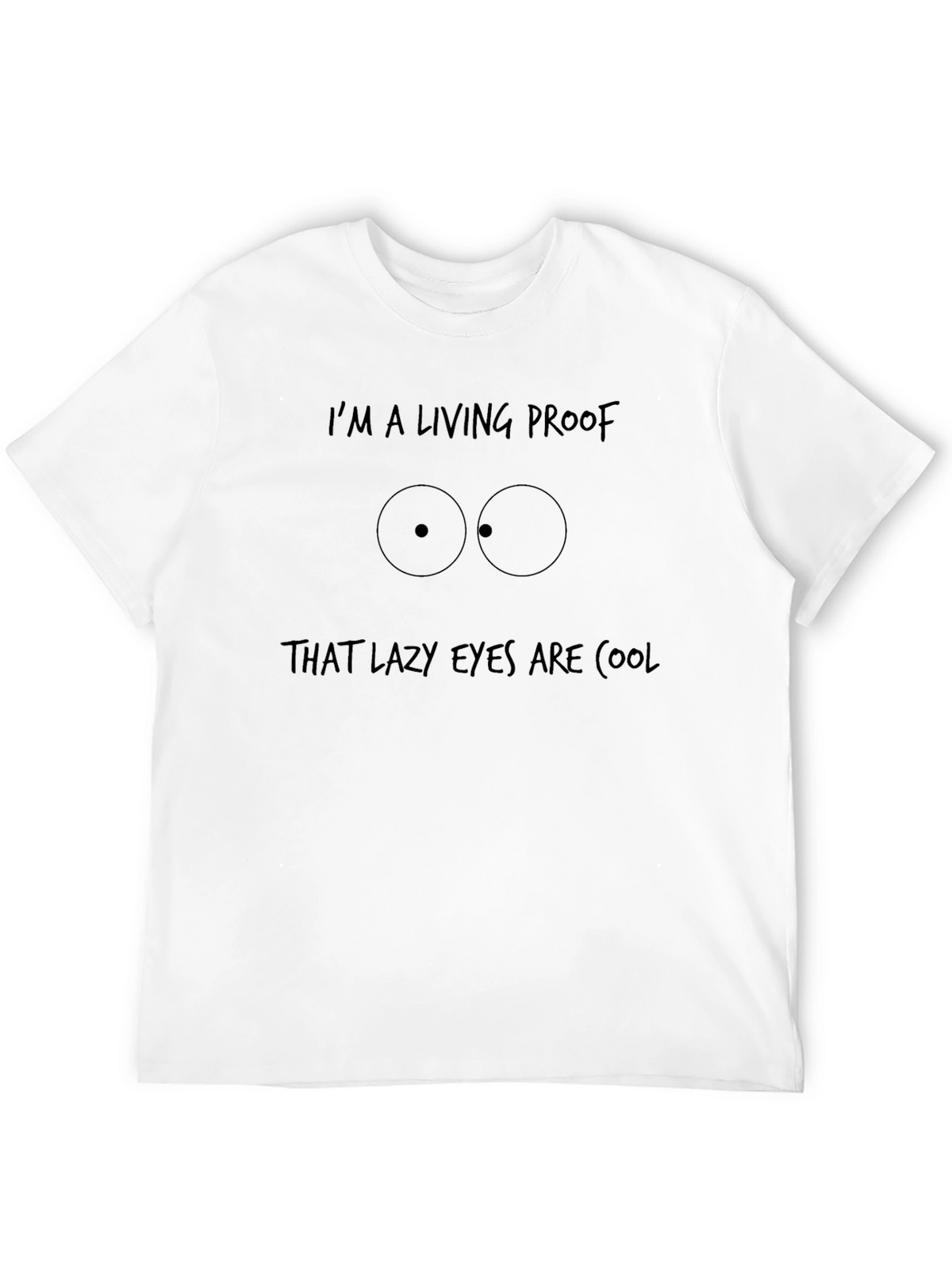 Lazy Eyes Are Cool Graphic Tee