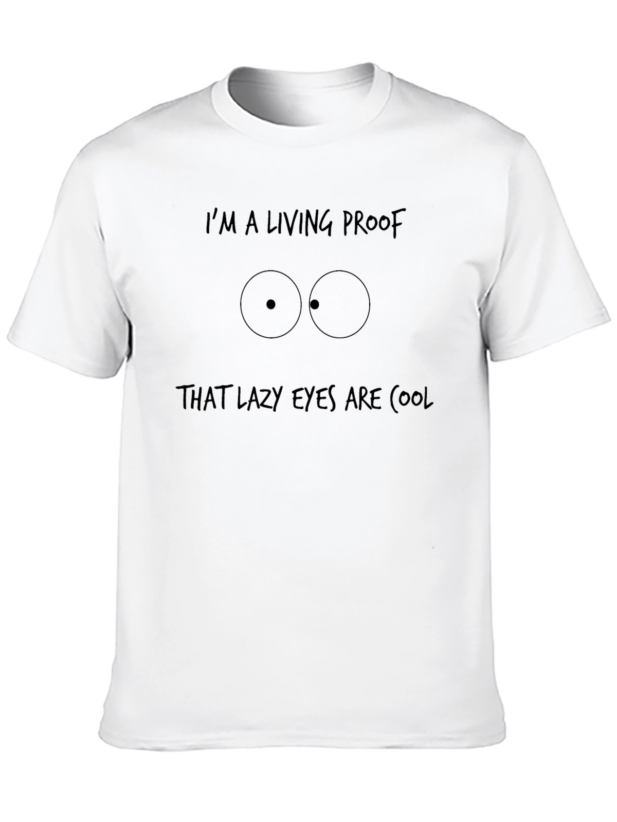 Lazy Eyes Are Cool Graphic Tee