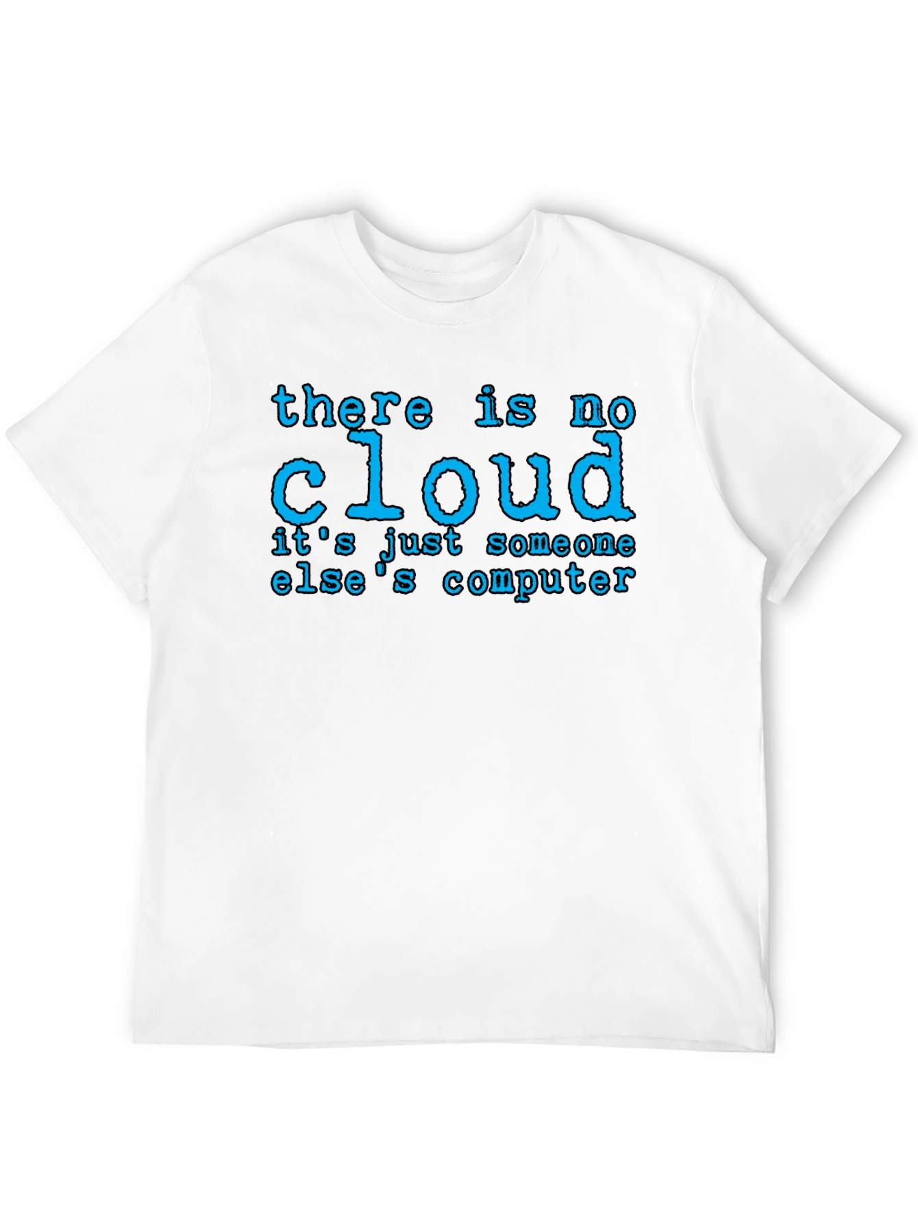 There Is No Cloud Black T-Shirt