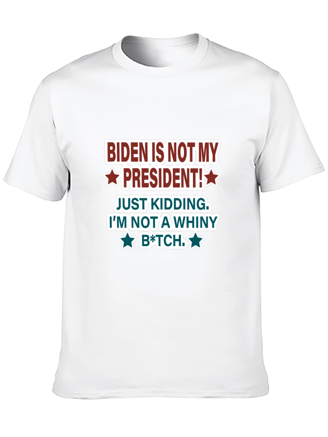 Biden Is Not My President Graphic T-Shirt