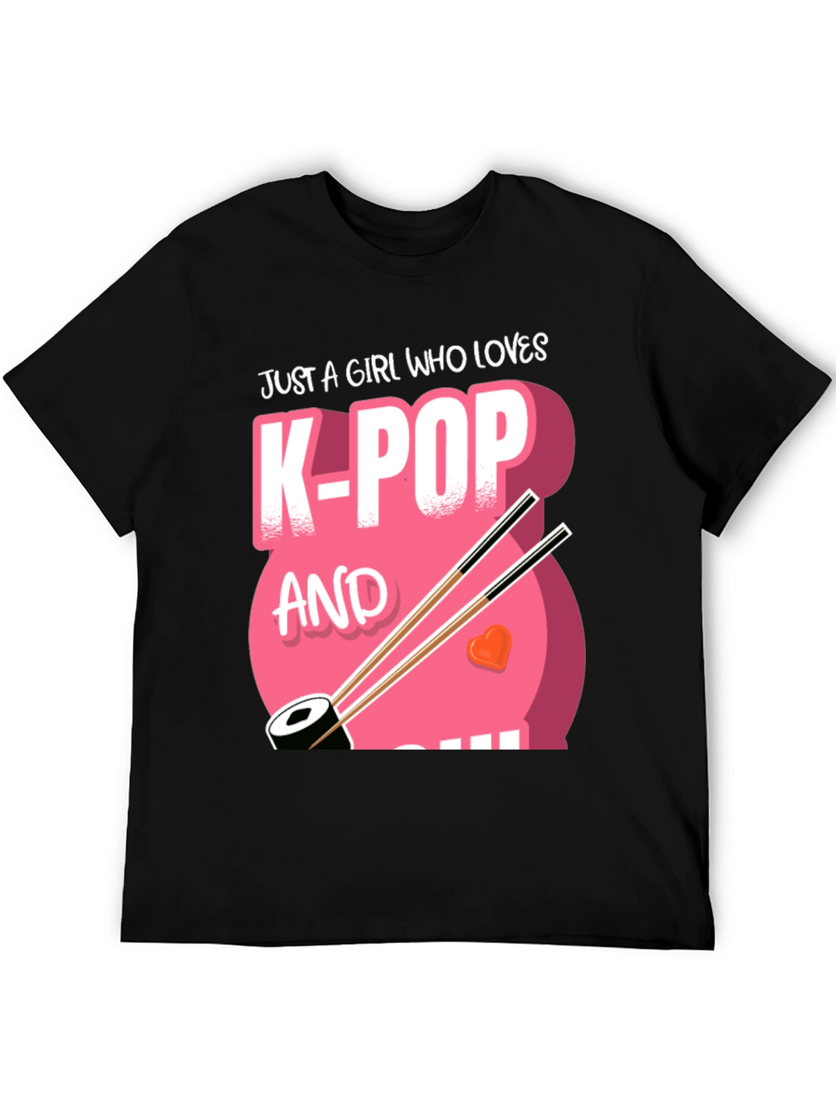 K-Pop & Sushi Lover T-Shirt