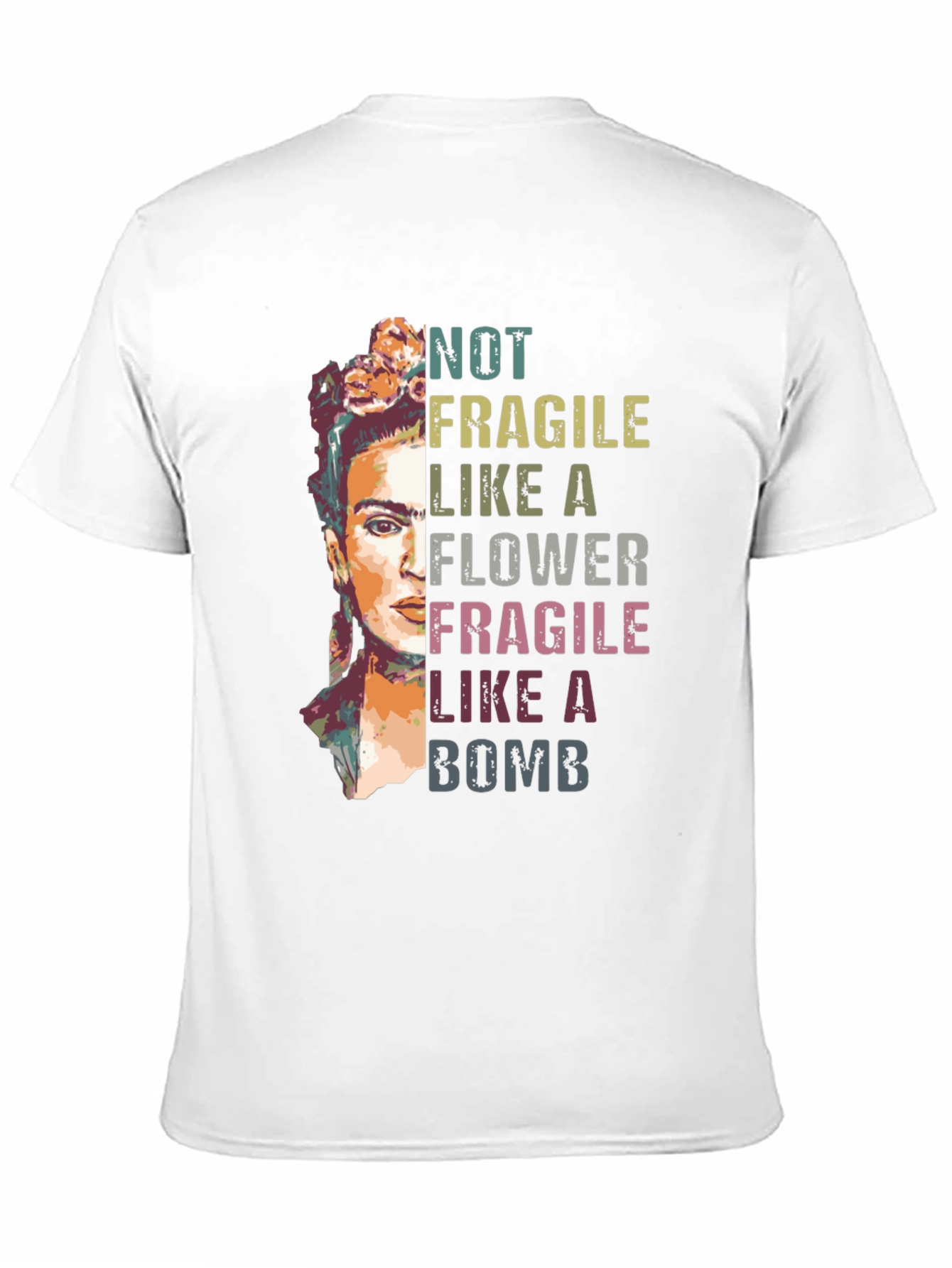 Frida Kahlo Not Fragile Graphic T-Shirt