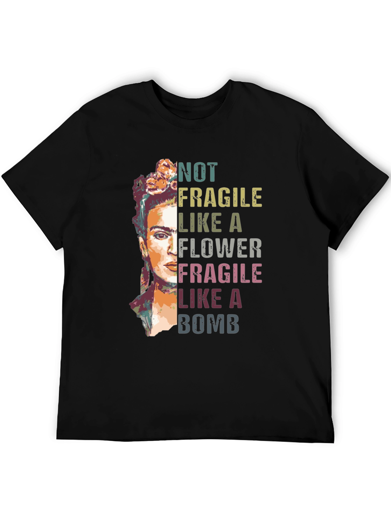 Frida Kahlo Not Fragile Graphic T-Shirt