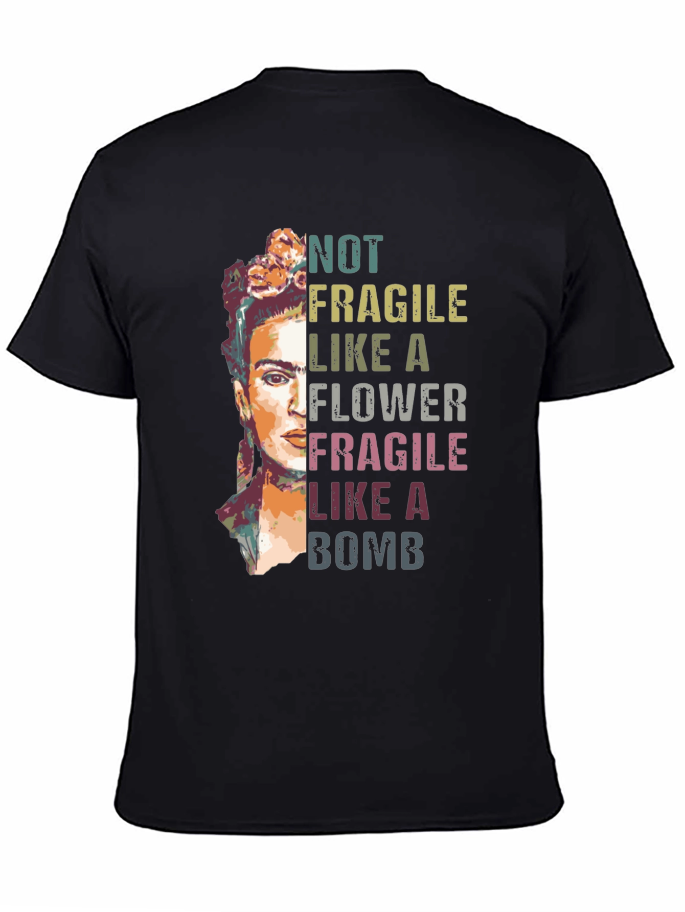 Frida Kahlo Not Fragile Graphic T-Shirt