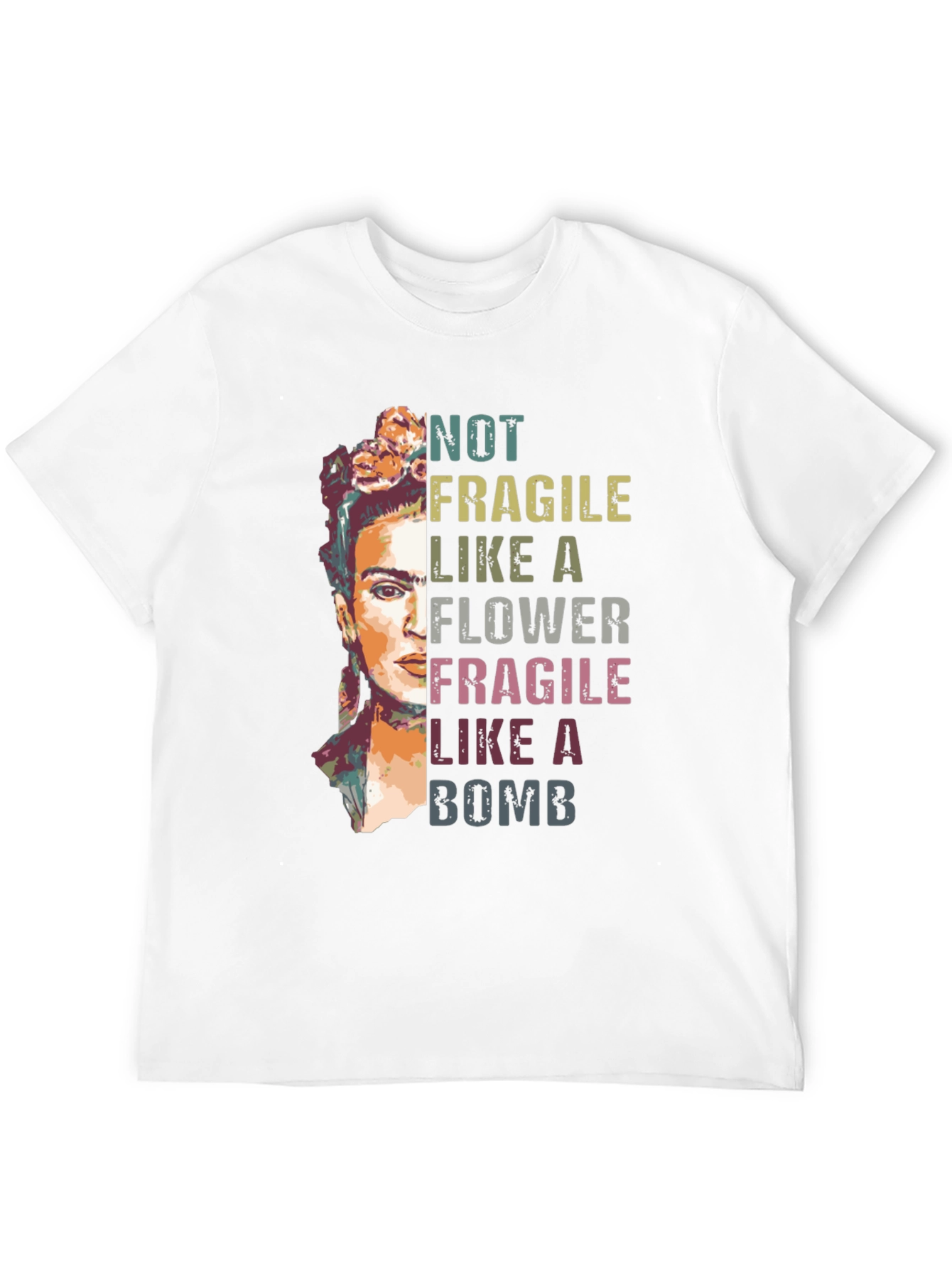 Frida Kahlo Not Fragile Graphic T-Shirt