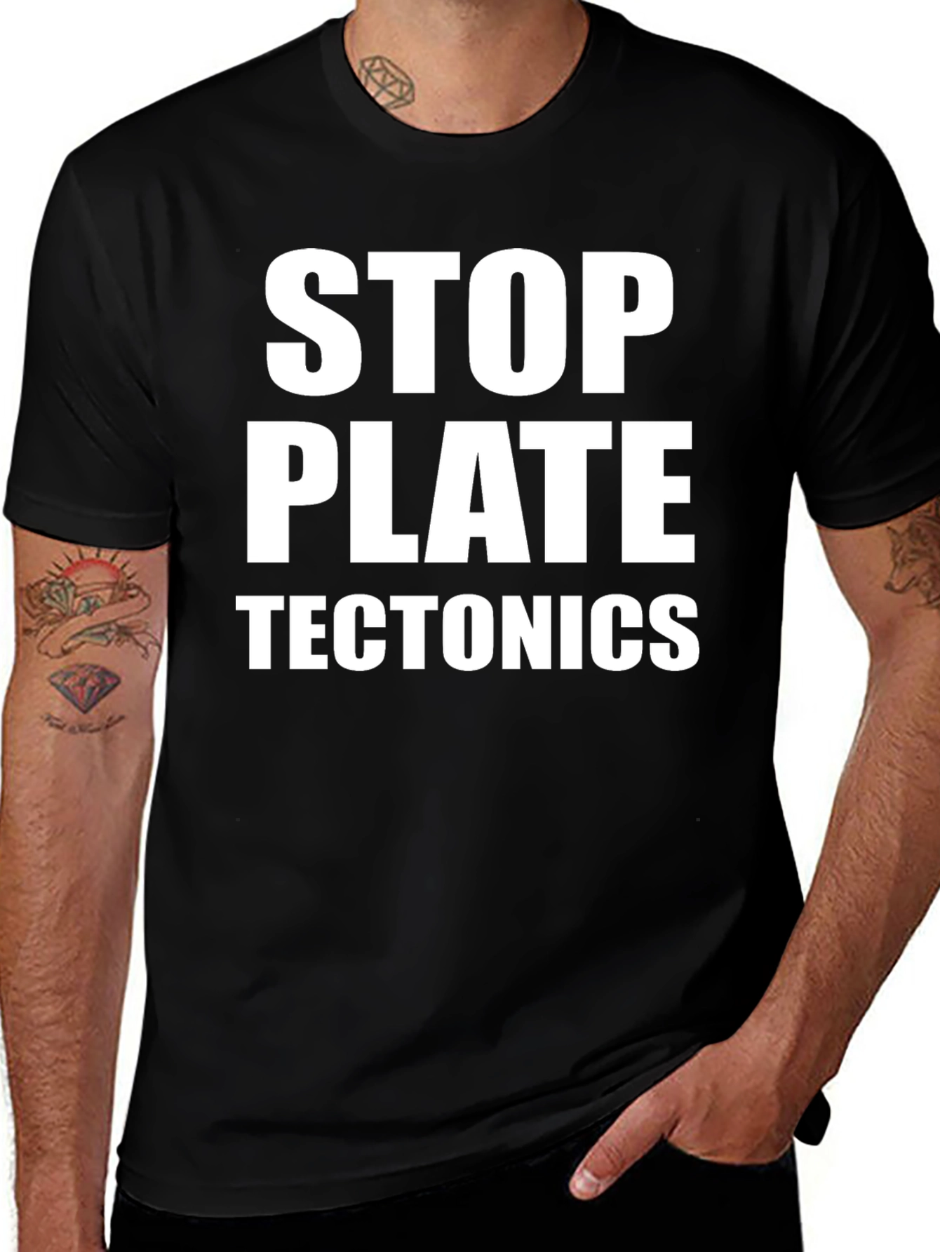 Stop Plate Tectonics Black T-Shirt