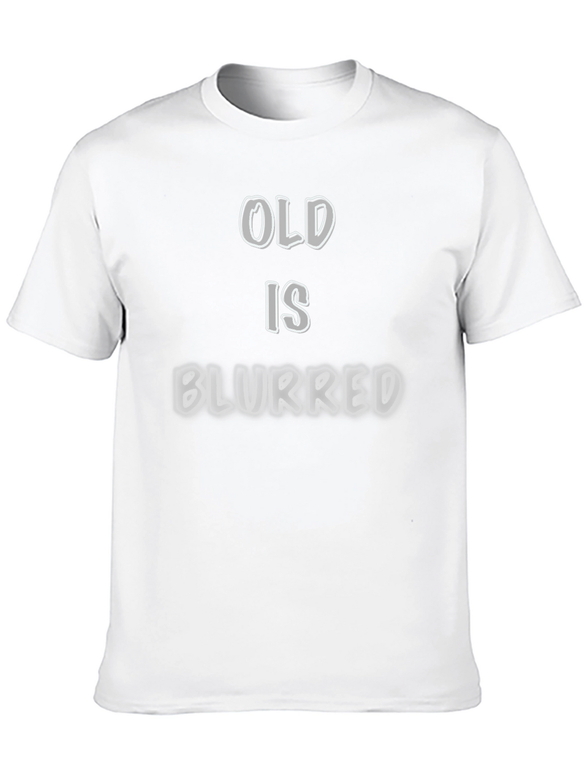 Old is Blurred Graphic T-Shirt
