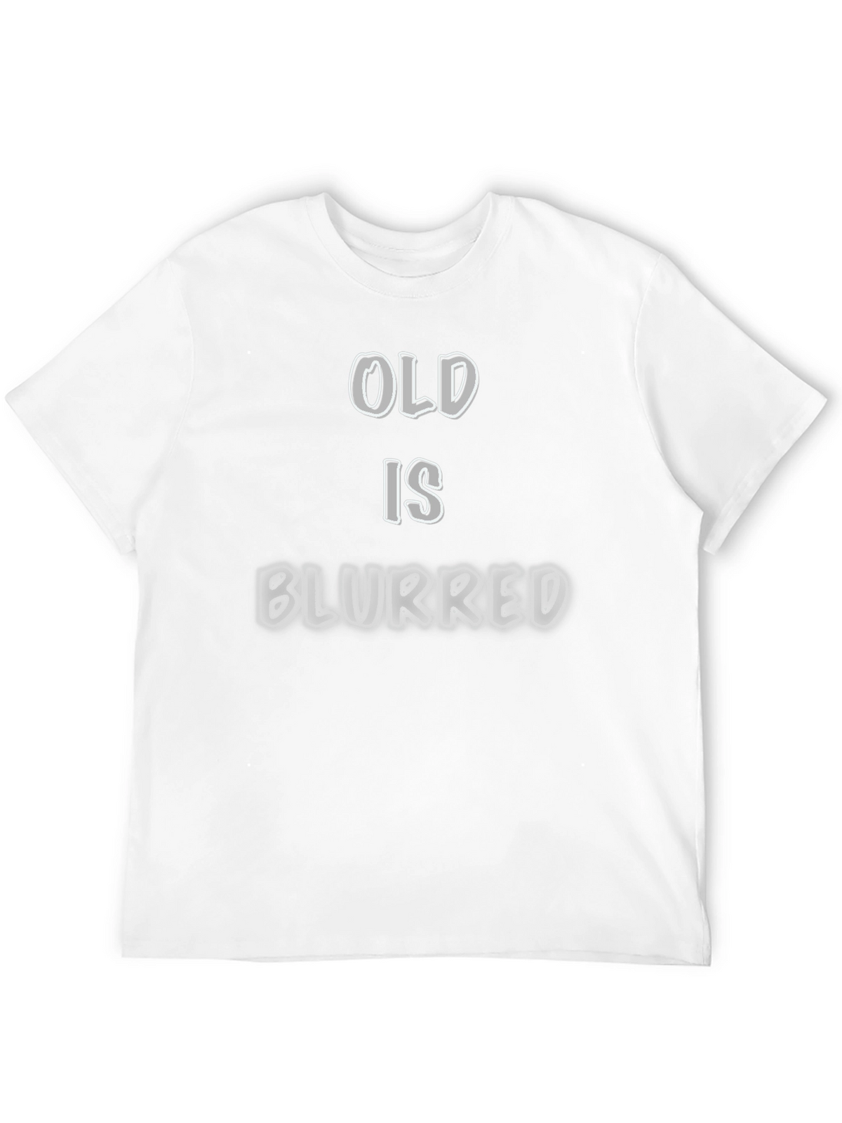 Old is Blurred Graphic T-Shirt