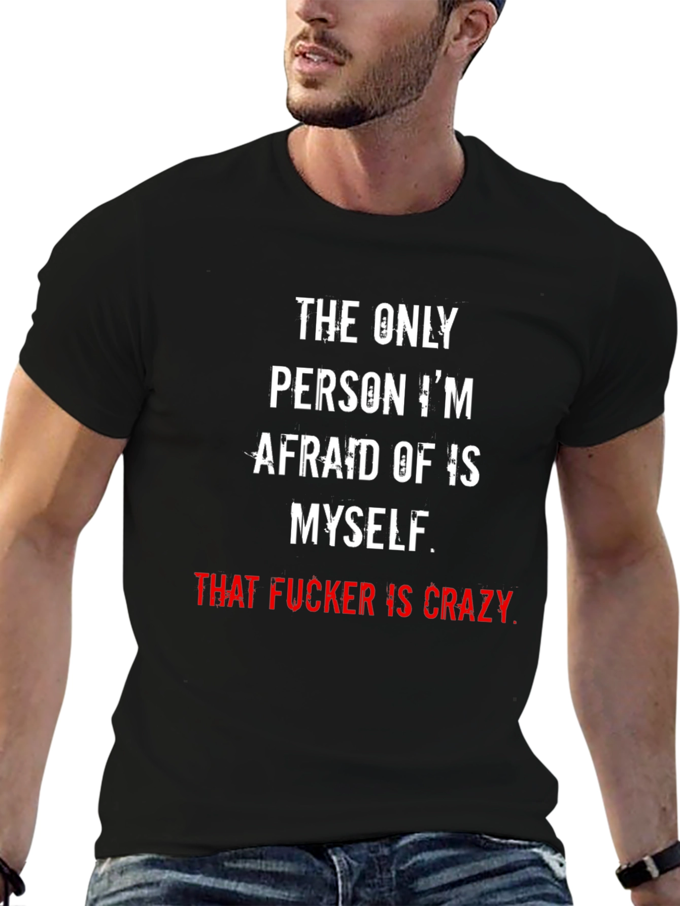 Crazy Myself T-Shirt