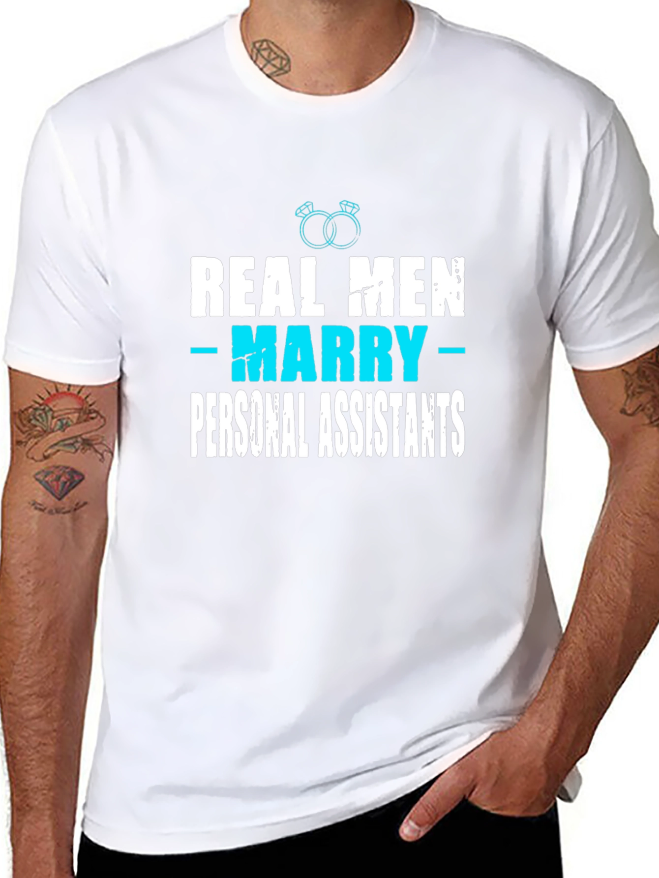 Real Men Marry Personal Assistants Graphic Tee