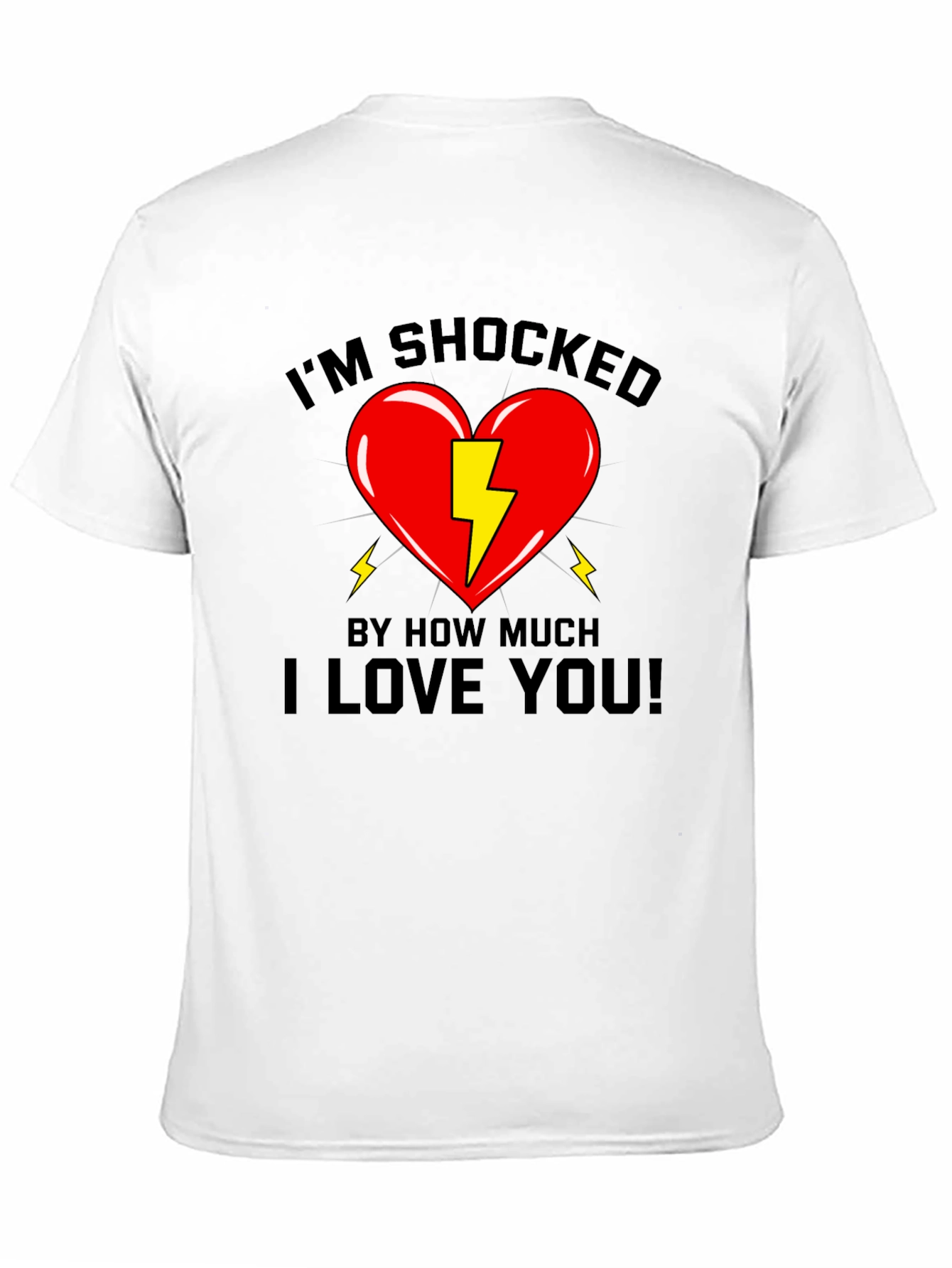 Shocked Heart Graphic T-Shirt - Love You!