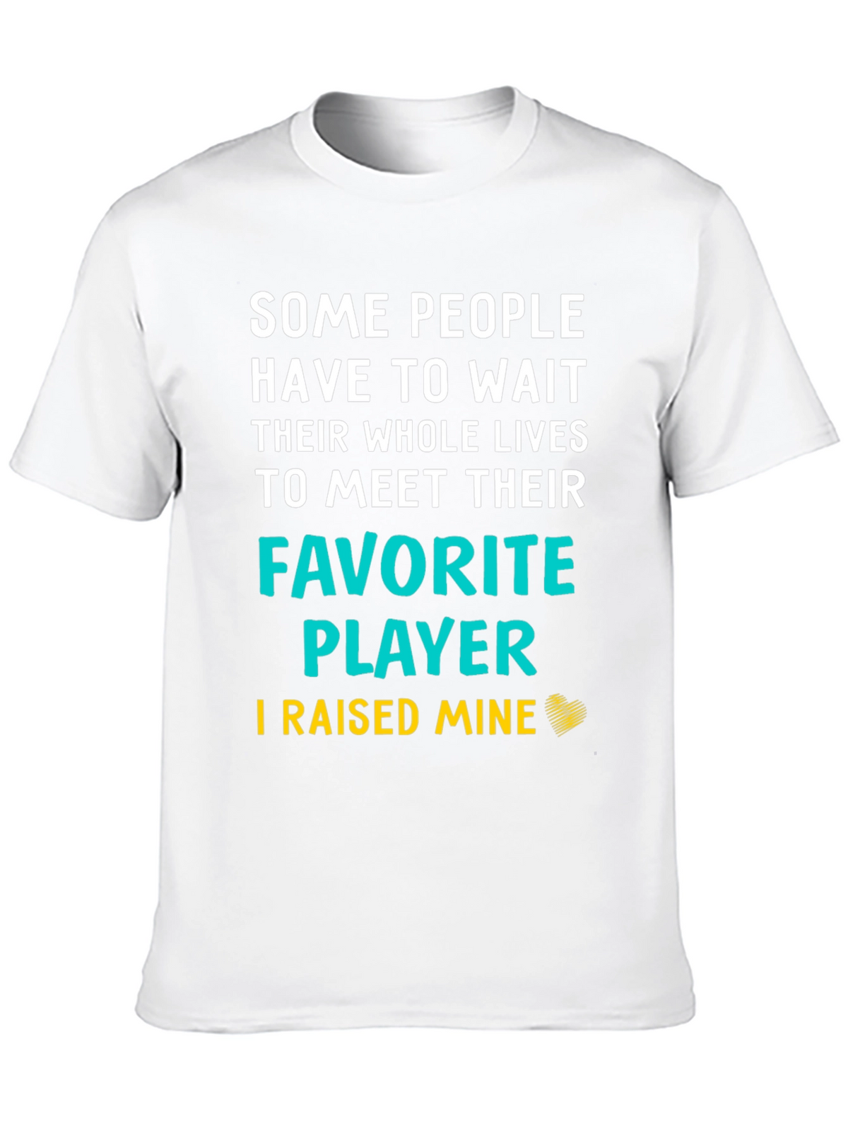 Favorite Player T-Shirt