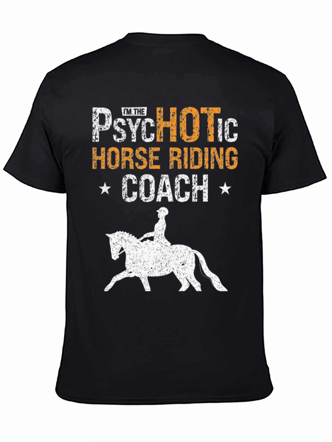 Psychotic Horse Riding Coach Black Graphic Tee